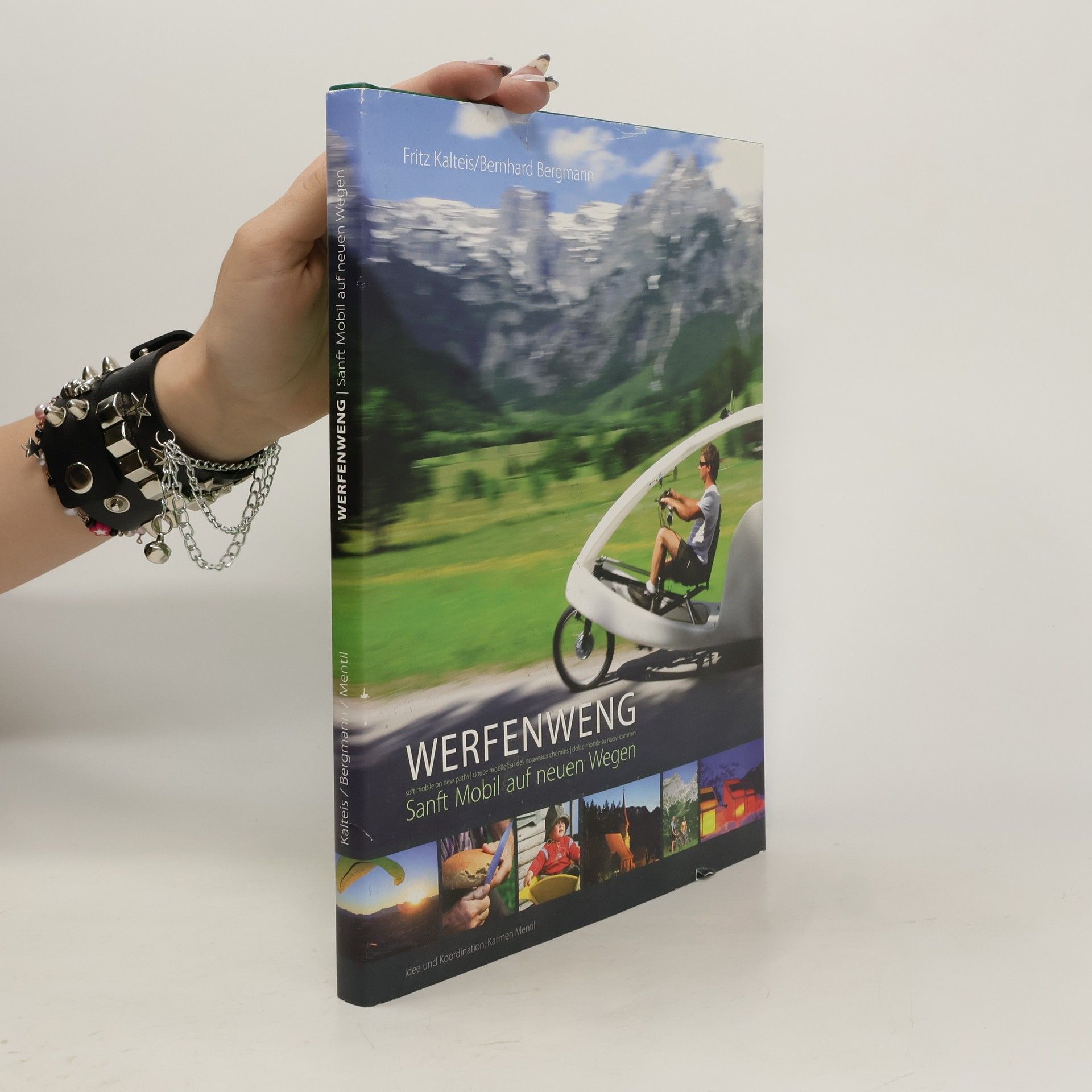 Karmen Mentil Werfenweng. Sanft Mobil auf neuen Wegen