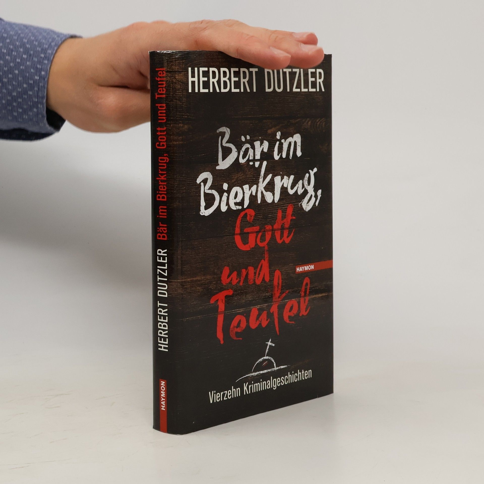 Herbert Dutzler Bär im Bierkrug, Gott und Teufel