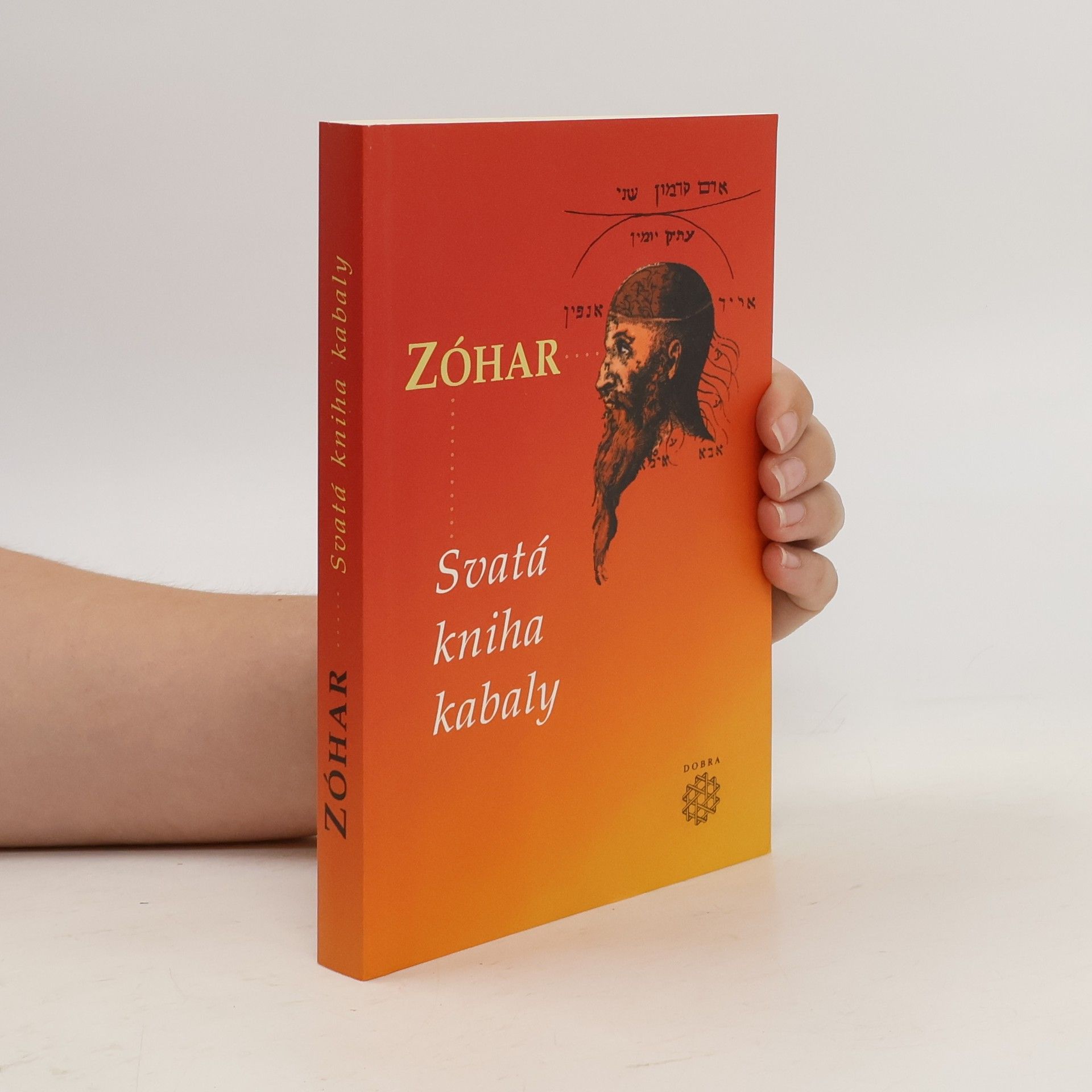 kolektiv Zóhar: Svatá kniha kabaly