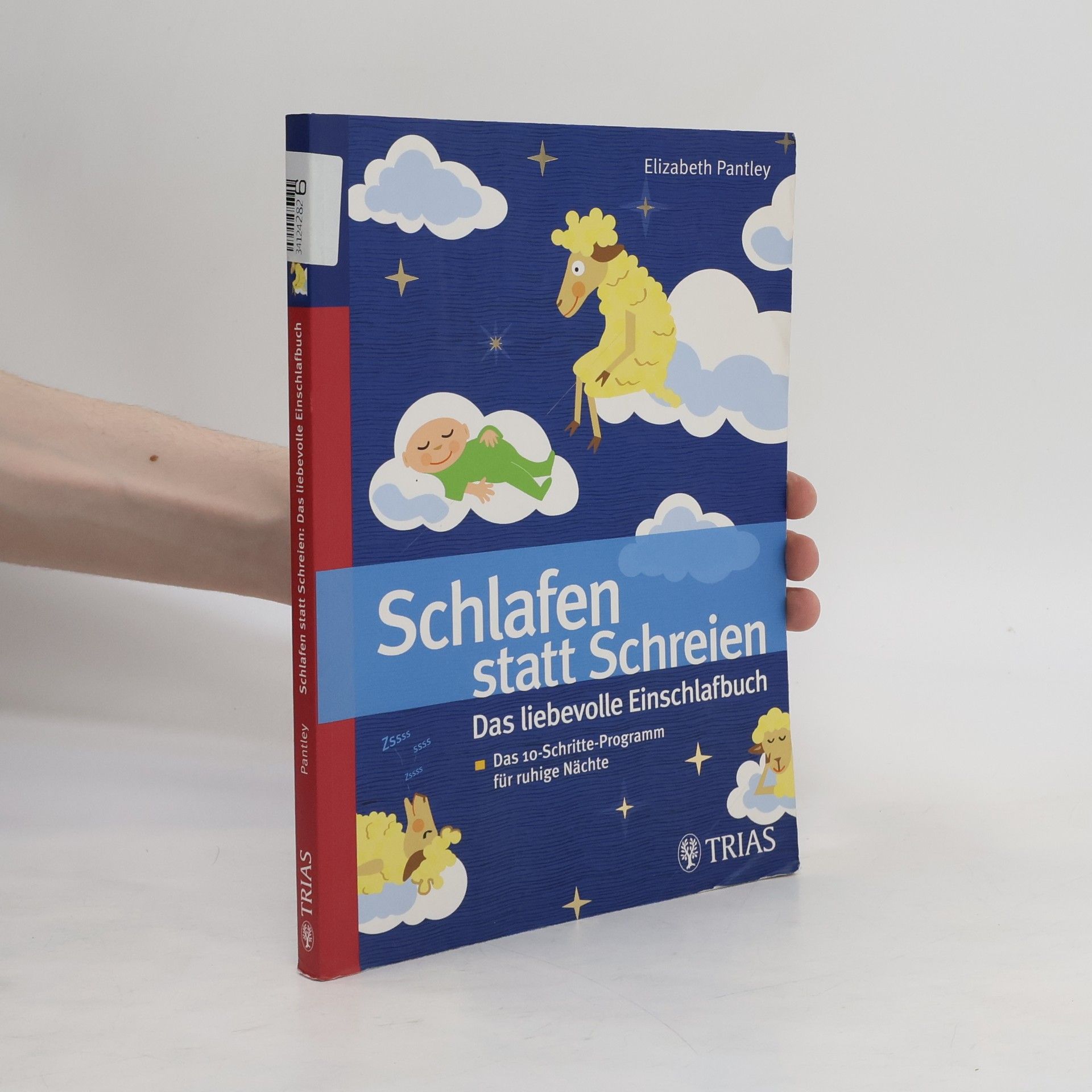 Elizabeth Pantley Schlafen statt Schreien