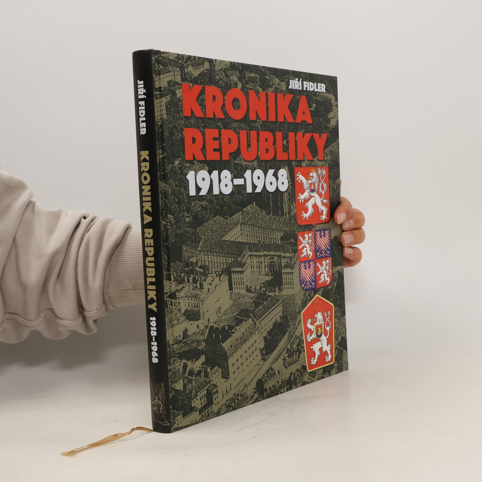 Jiří Fidler Kronika republiky 1918-1968