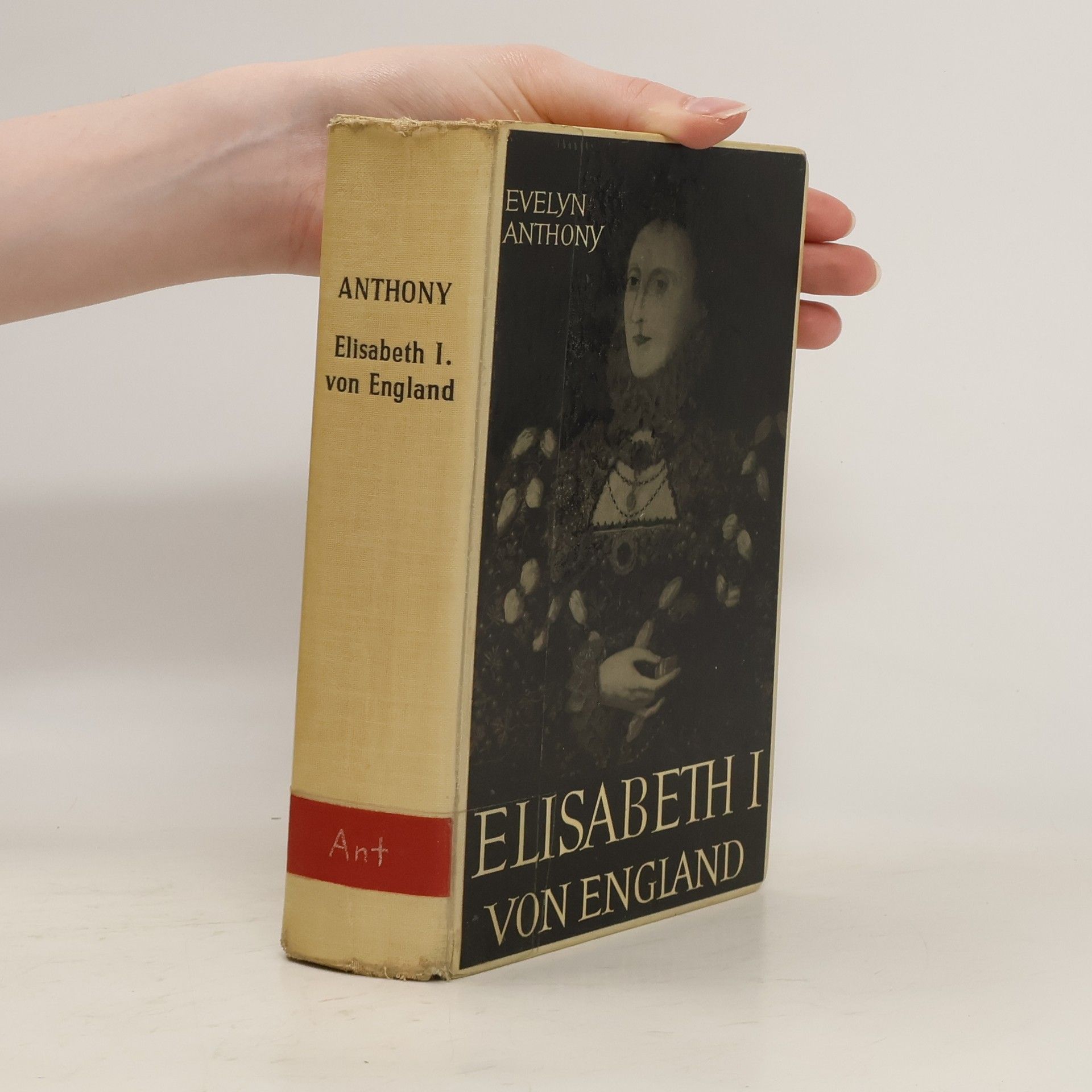 Evelyn Anthony Elisabeth I. von England