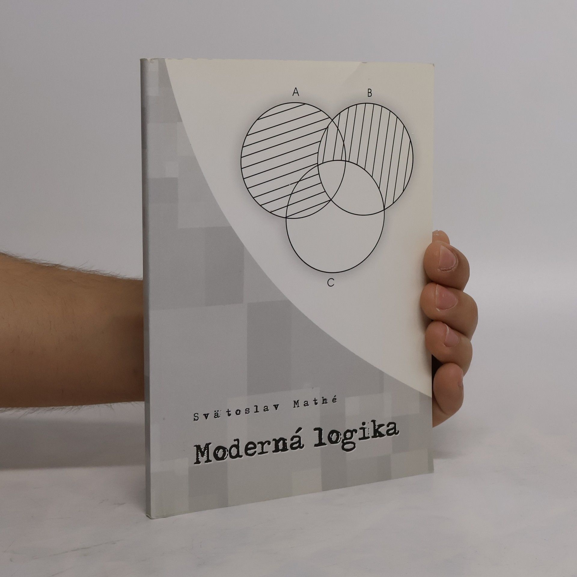 Svätoslav Mathé Moderná logika