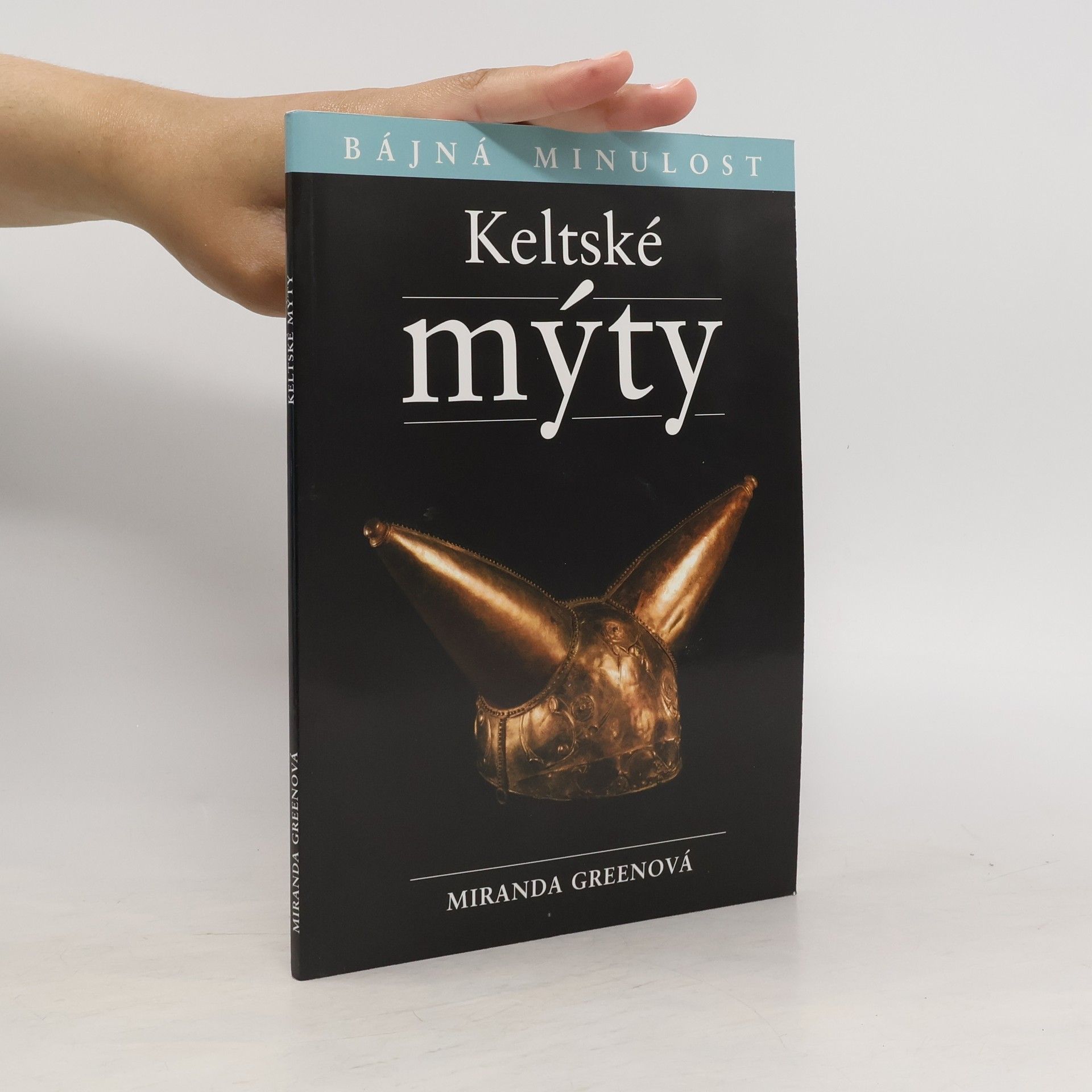 Miranda J. Green Keltské mýty