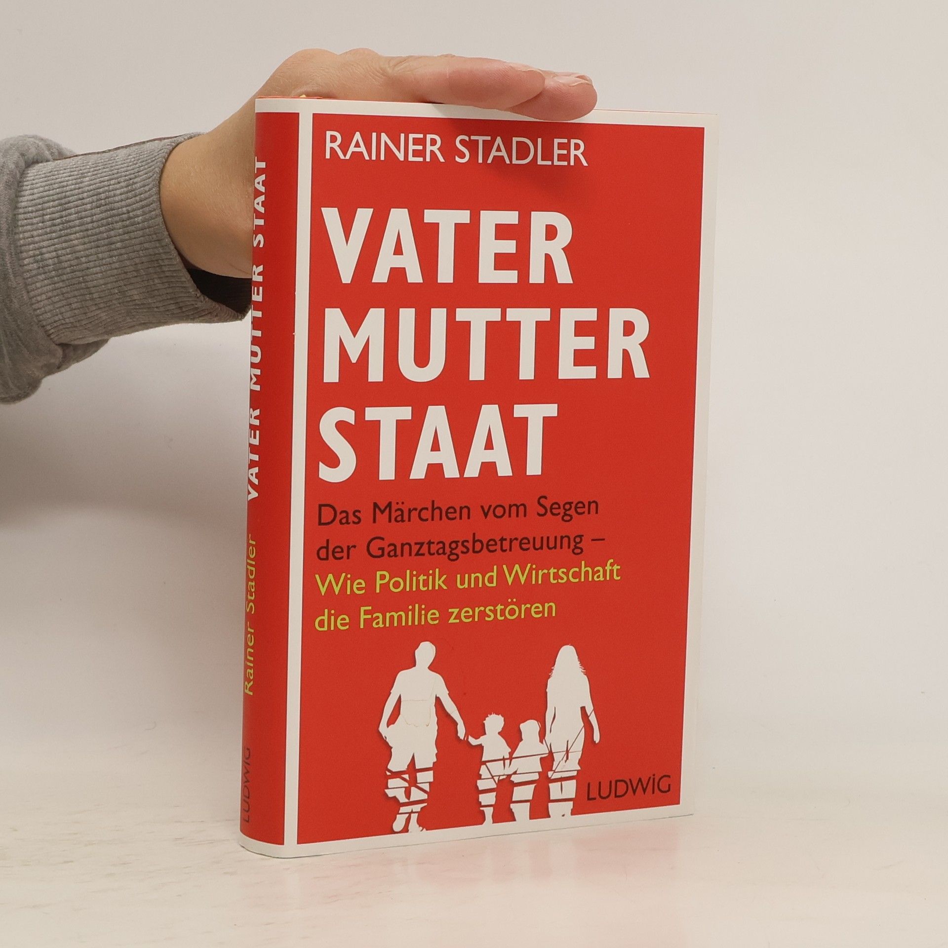 Rainer Stadler Vater, Mutter, Staat