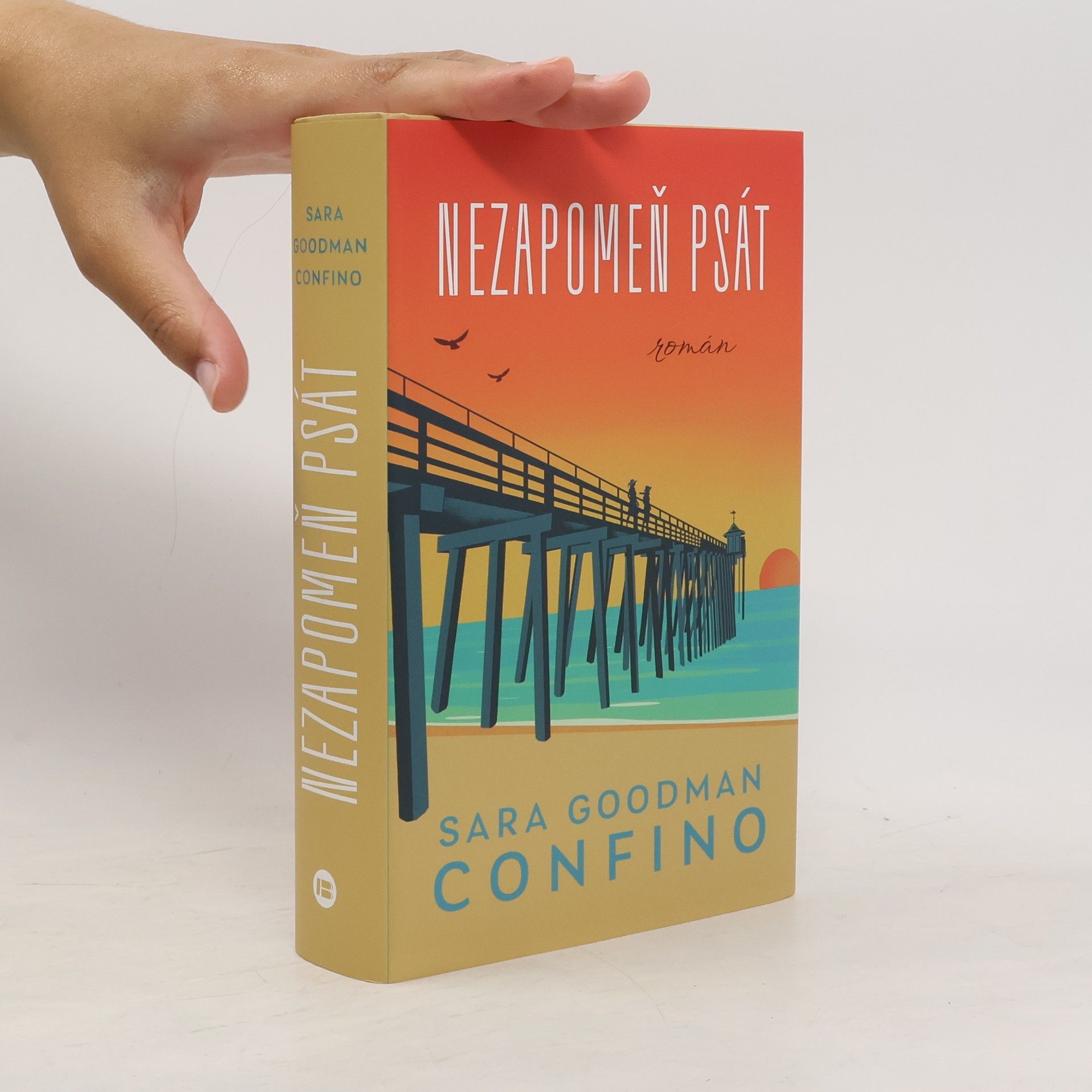 Sara Goodman Confino Nezapomeň psát