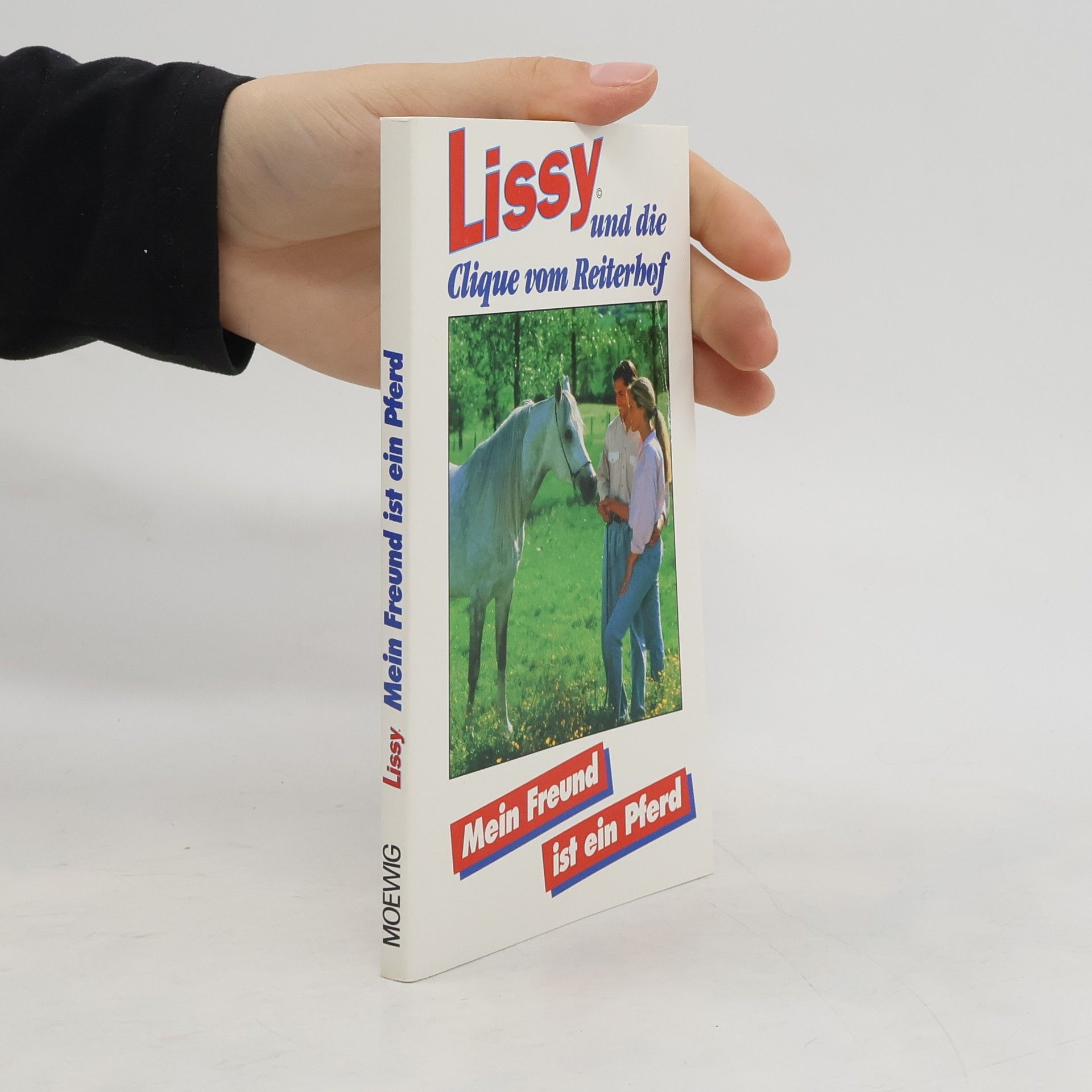 AA.VV. Lissy: Mein Freund ist ein Pferd