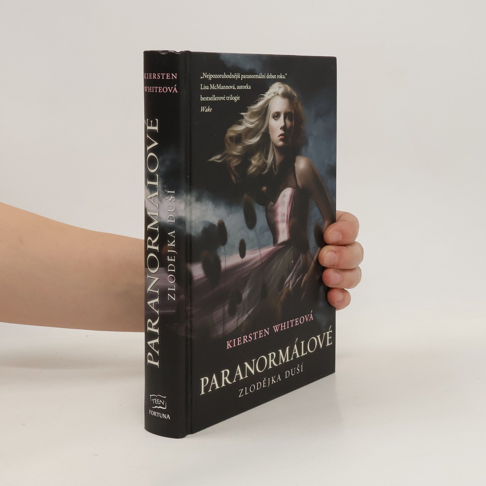 Kiersten Whiteová Paranormálové. Zlodějka duší