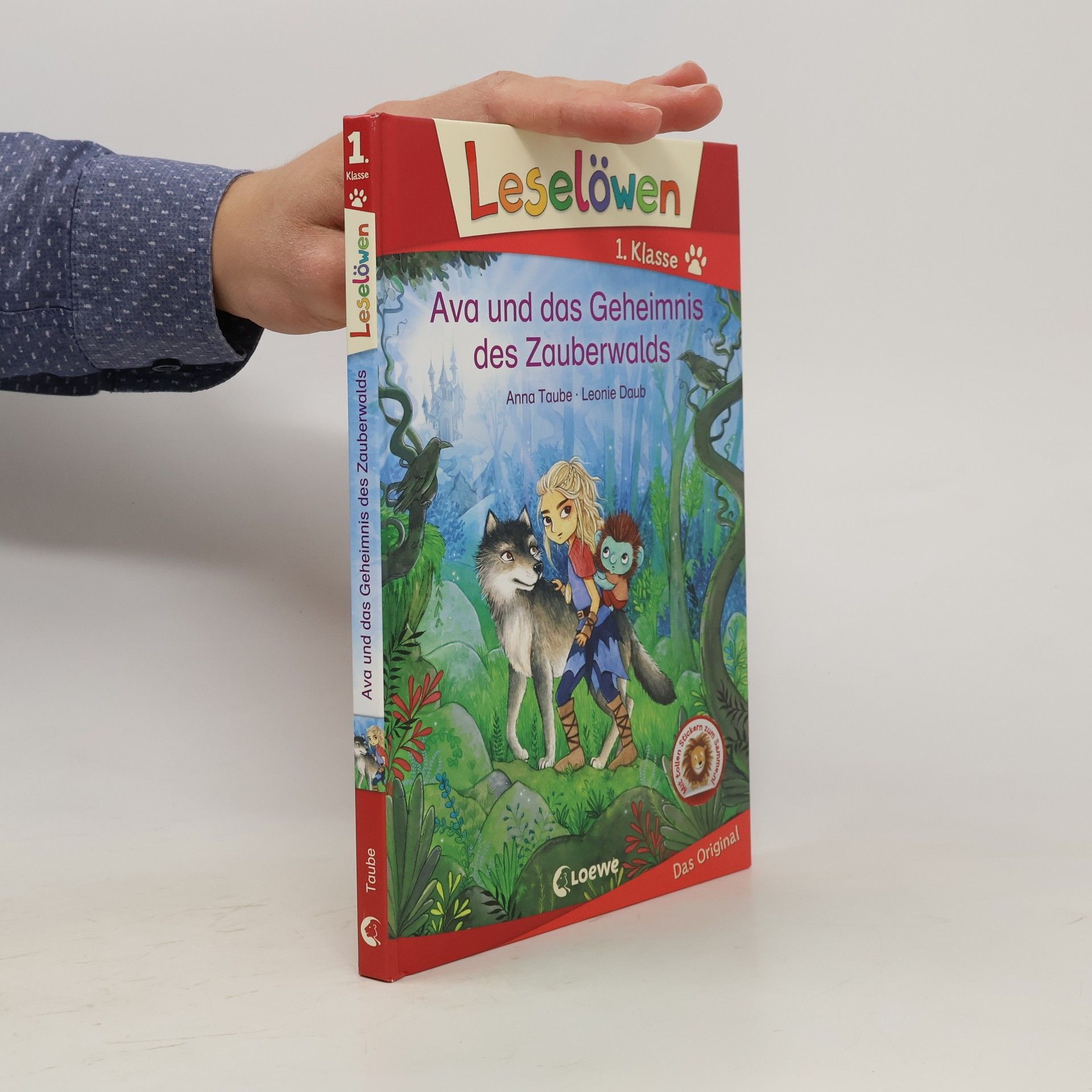 Anna Taube Leselöwen 1. Klasse - Ava und das Geheimnis des Zauberwalds
