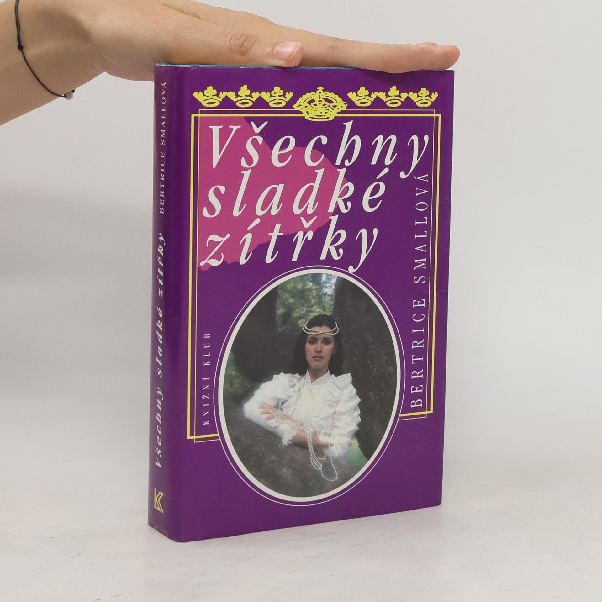 Bertrice Small Všechny sladké zítřky