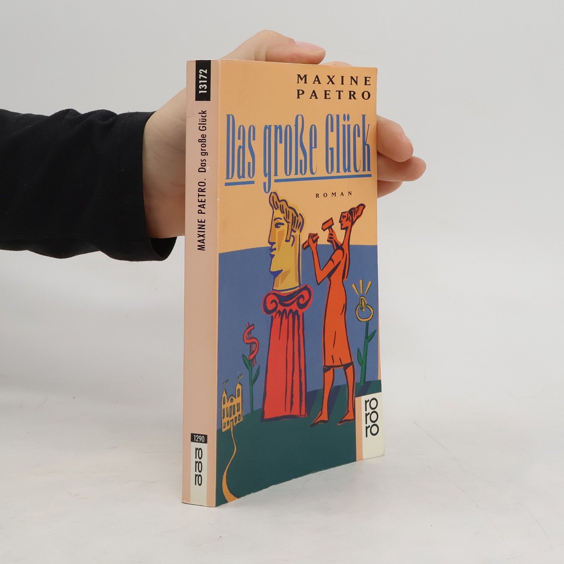 Maxine Paetro Das große Glück. Roman