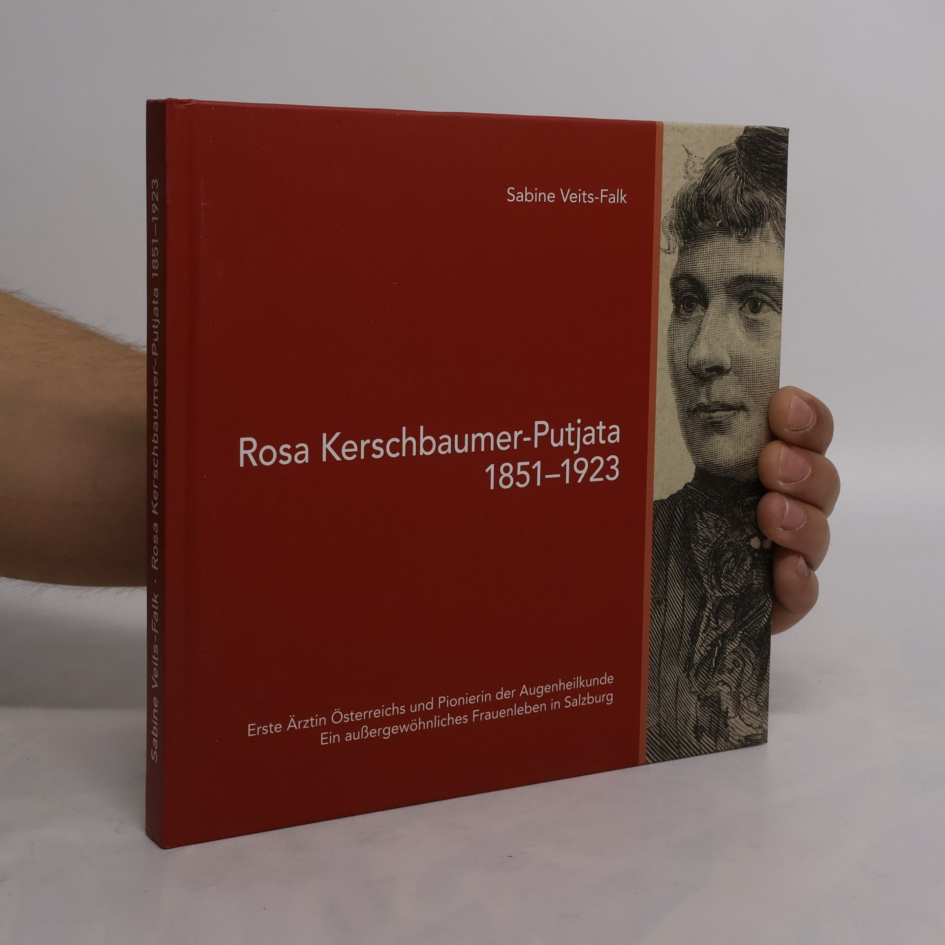 Sabine Veits Falk Rosa Kerschbaumer-Putjata (1851 - 1923)