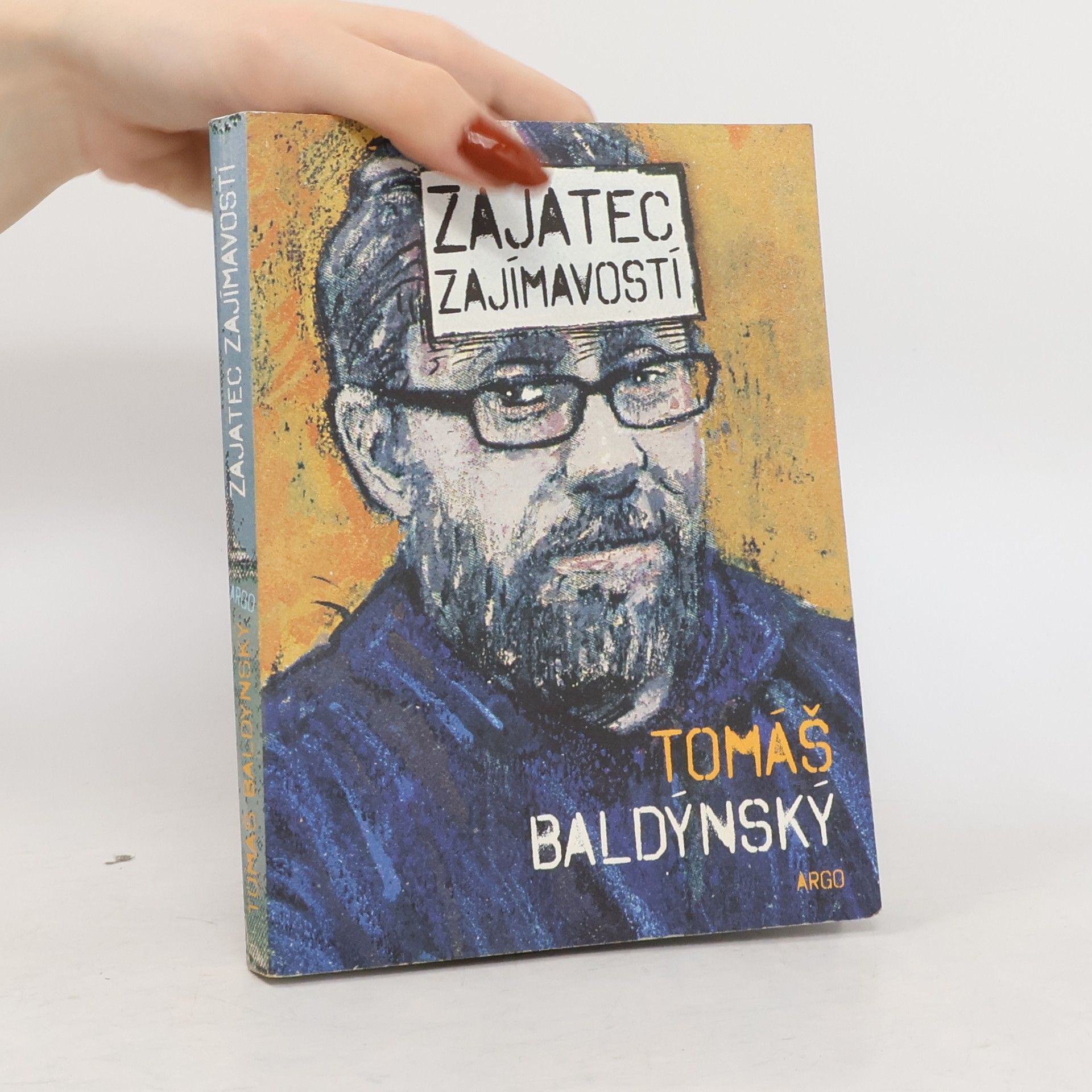 Tomáš Baldýnský Zajatec zajímavostí