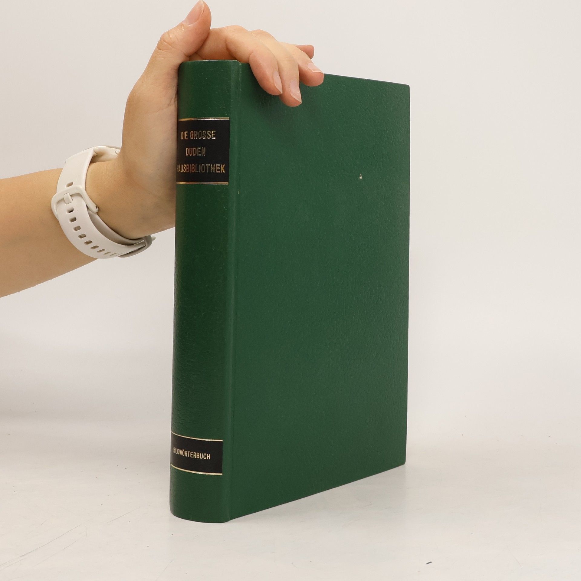Autorenkollektiv Duden Bildwörterbuch der deutschen Sprache