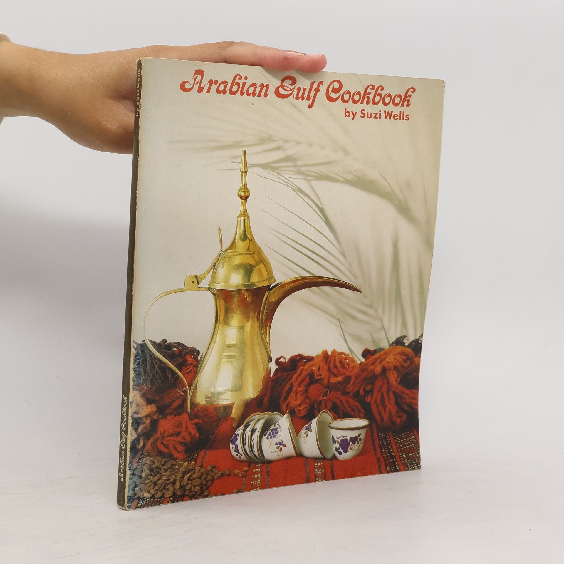 Suzi Wells Arabian Gulf Cookbook