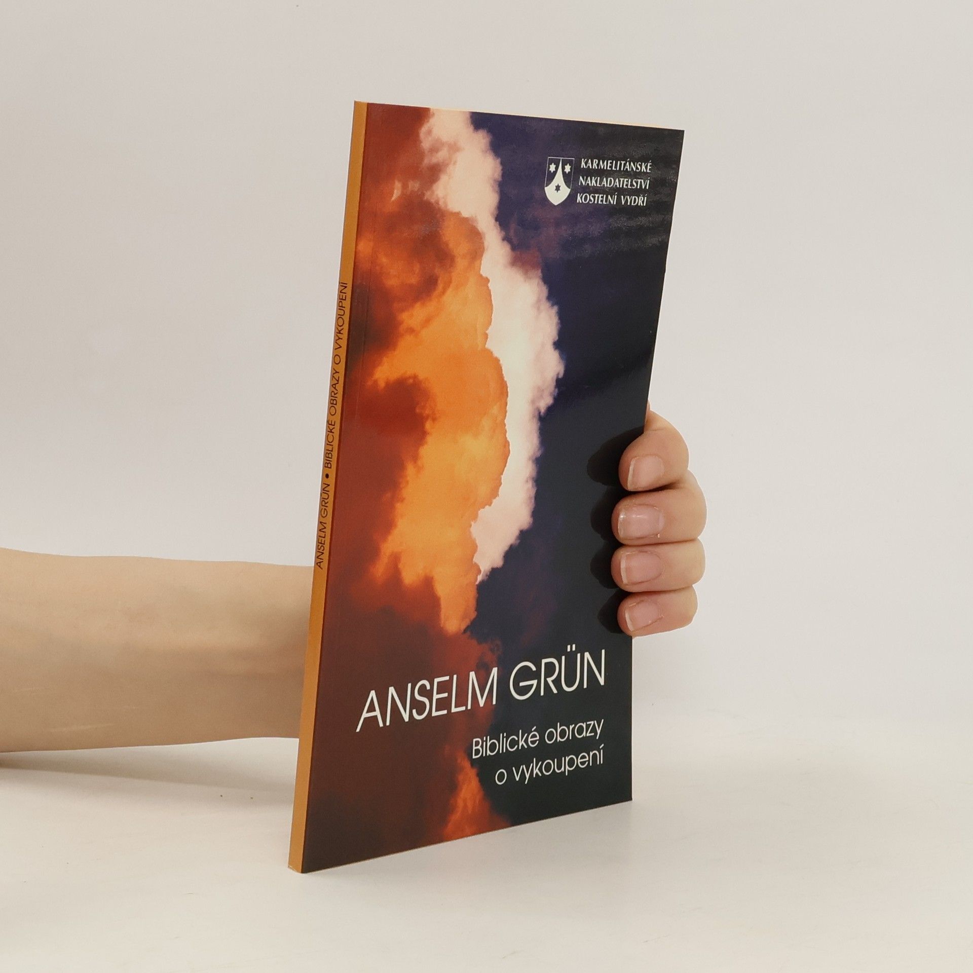 Anselm Grün Biblické obrazy o vykoupení