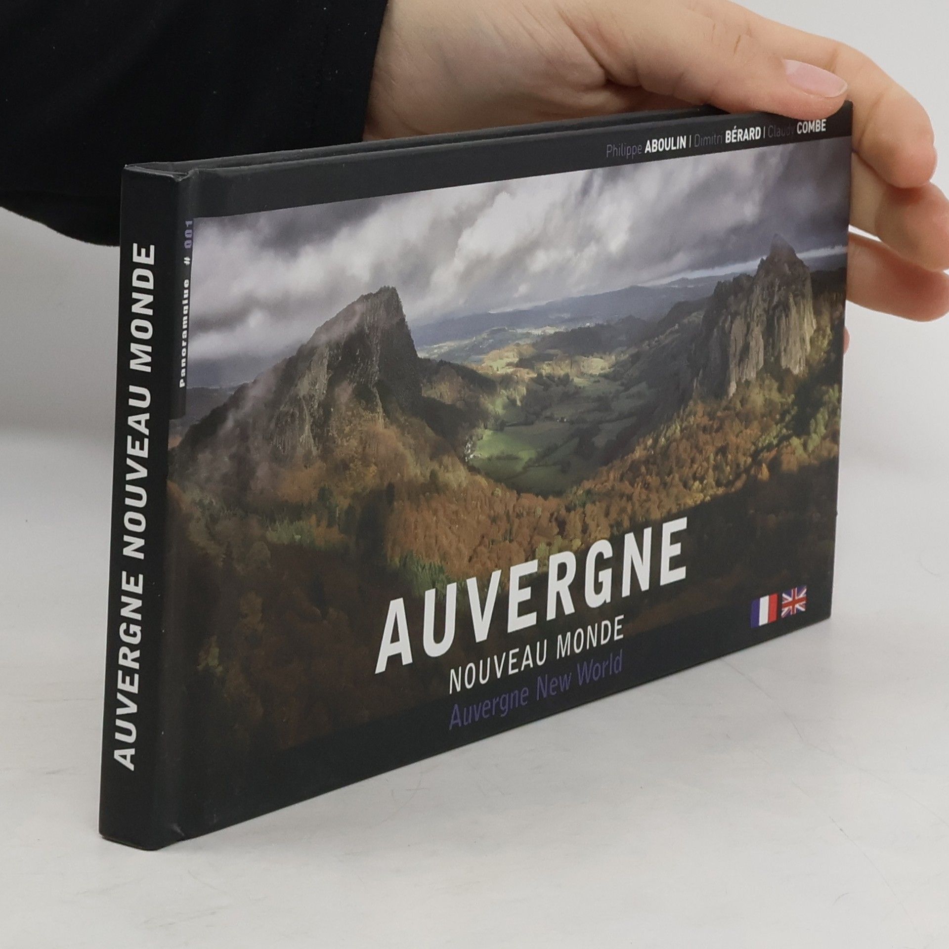 Philippe Aboulin Auvergne Nouveau Monde. Auvergne New World