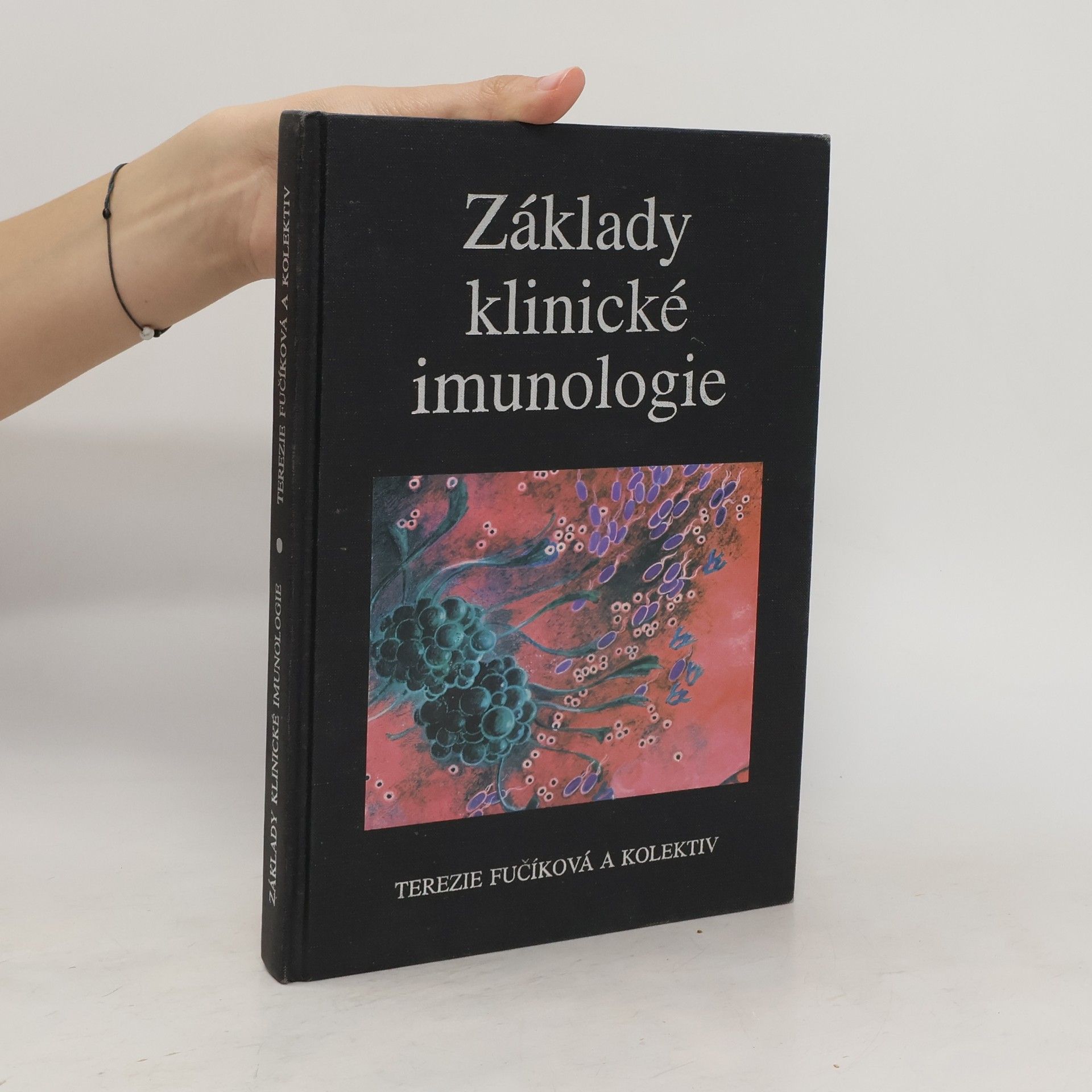 Terezie Fučíková Základy klinické imunologie