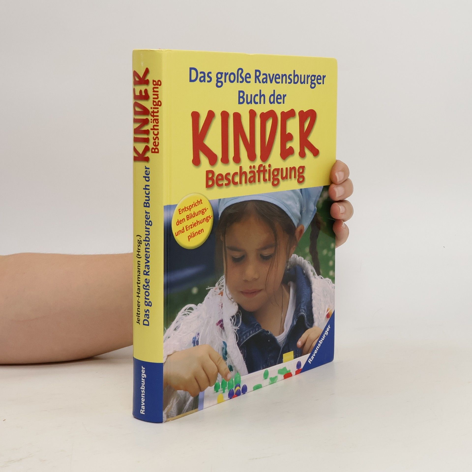 Bertrun Jeitner Hartmann Das große Ravensburger Buch der Kinder-Beschäftigung