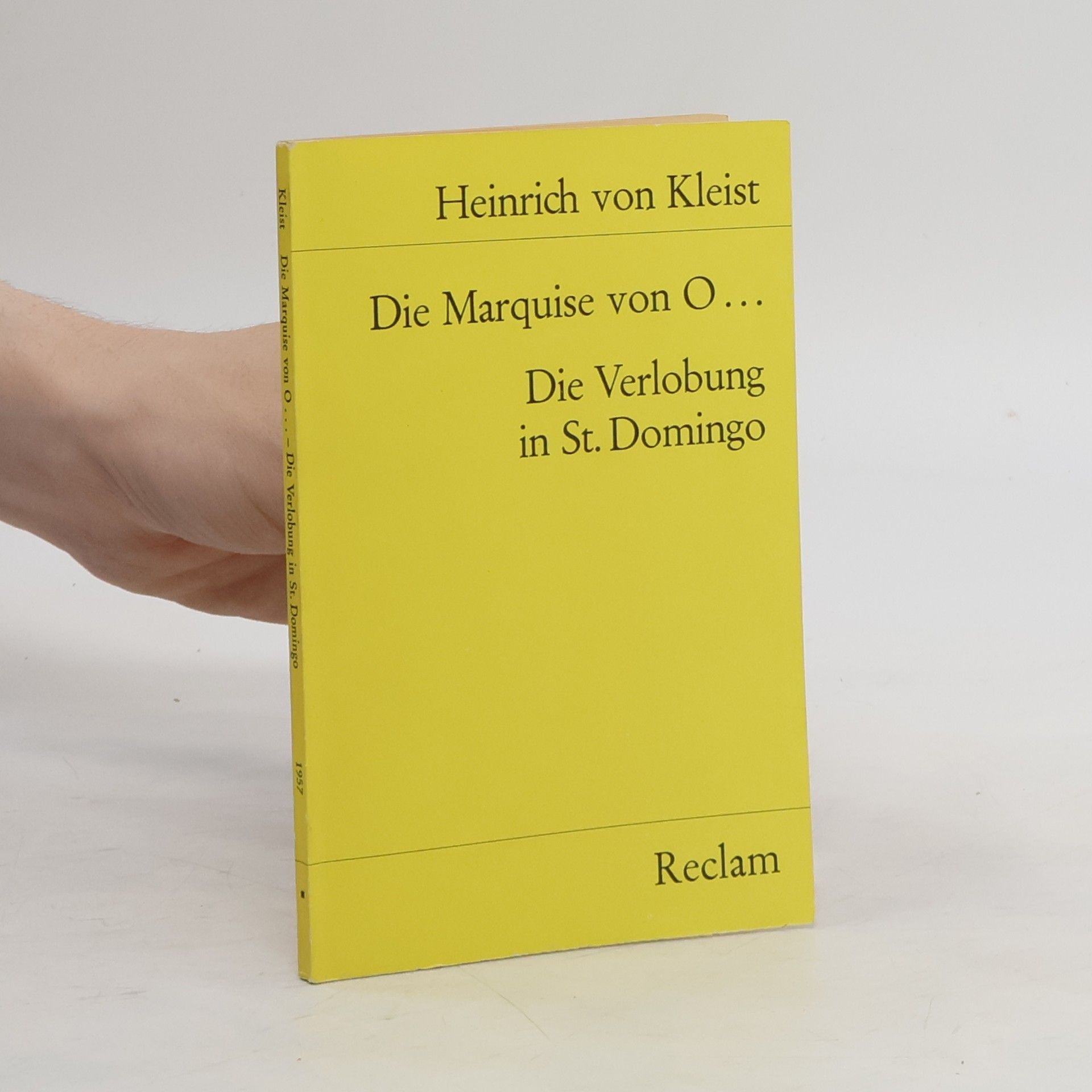 Heinrich von Kleist Die Marquise von O ... Die Verlobung in St. Domingo