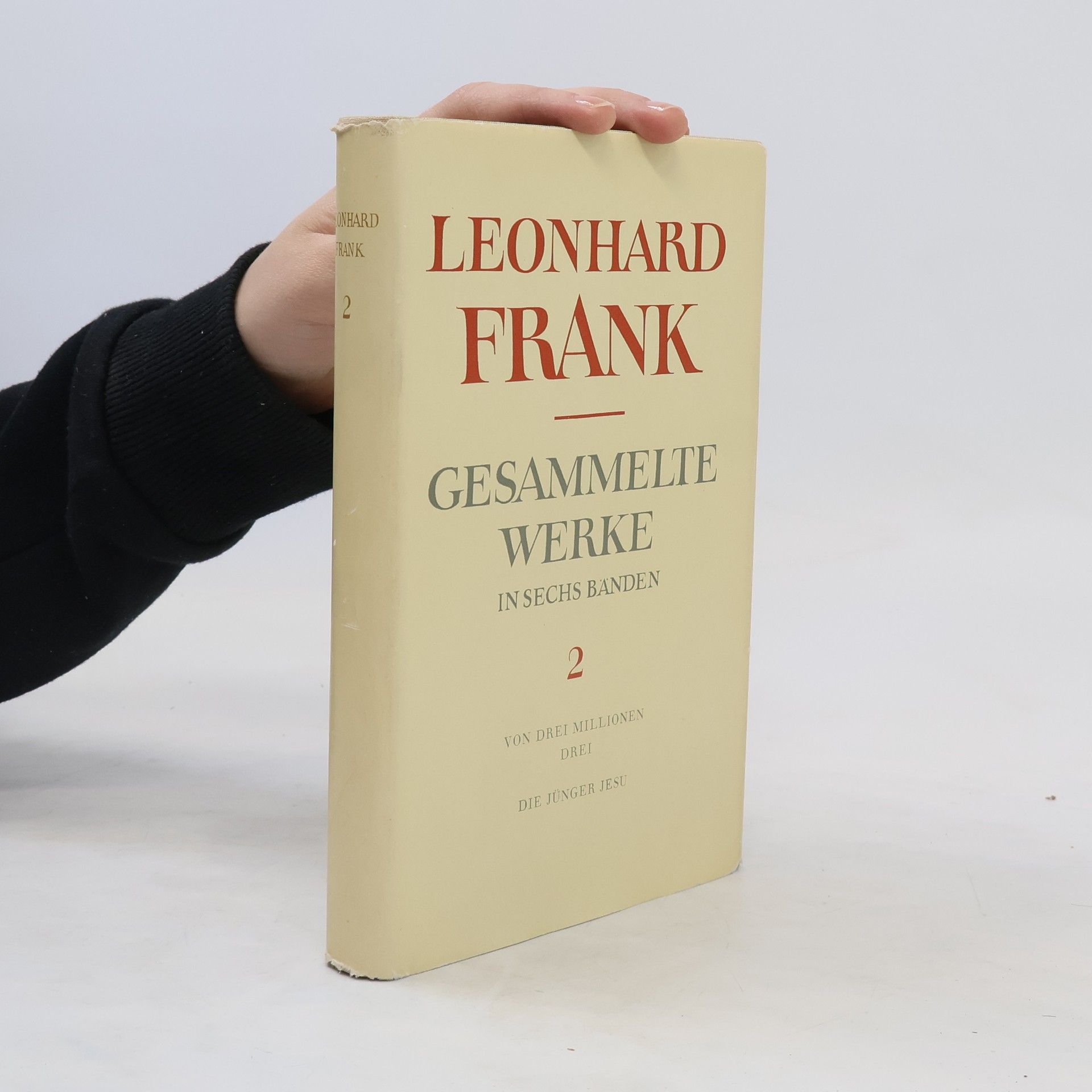 Leonhard Frank Gesammelte werke in sechs Banden 2