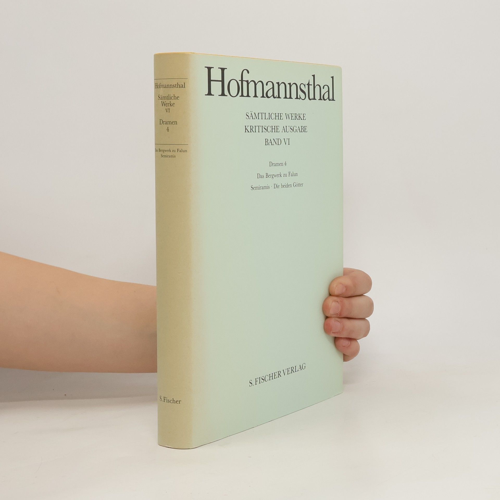 Hugo von Hofmannsthal Sämtliche Werke. VI, Dramen 4