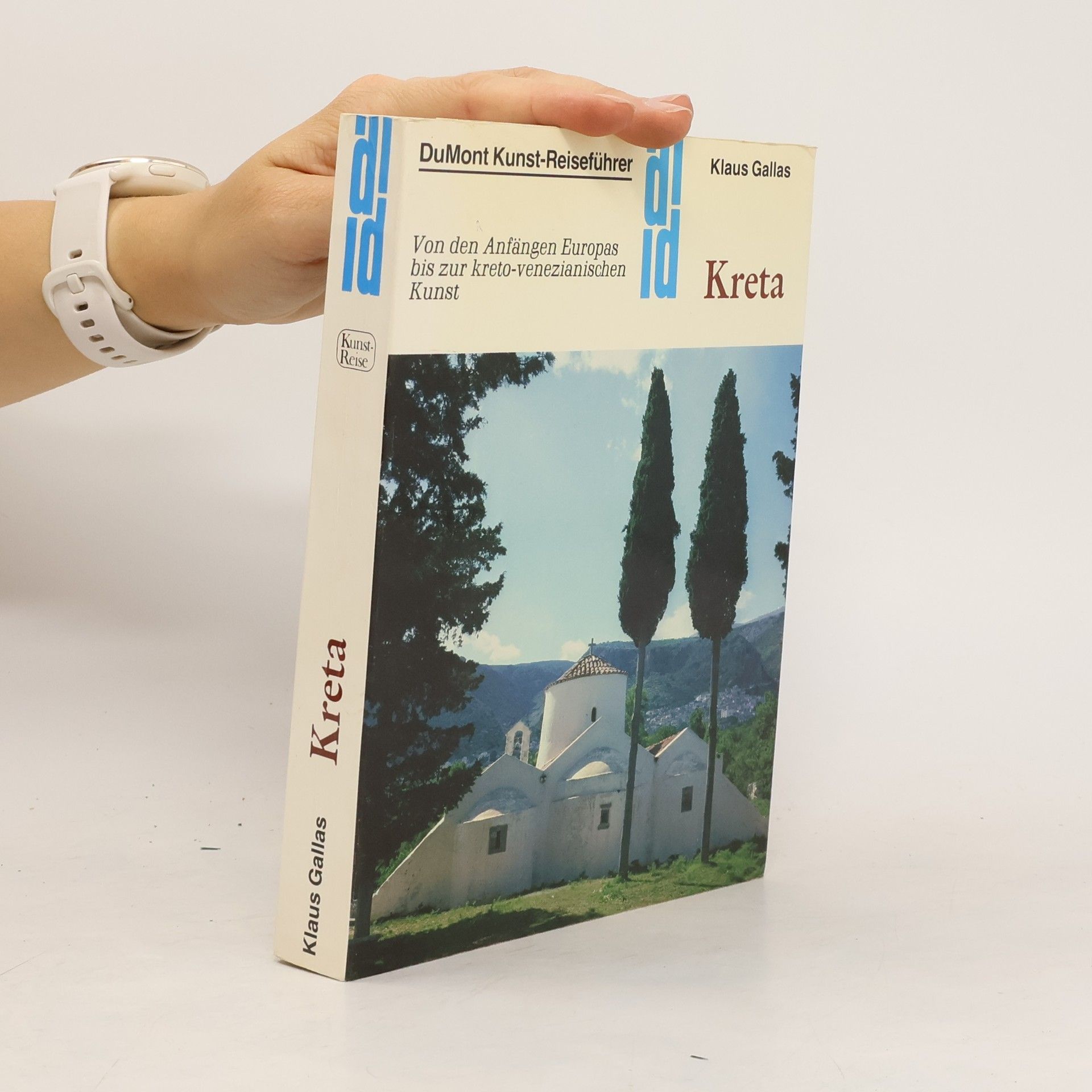 Klaus Gallas Kreta: Kunst aus 5 Jahrtausenden