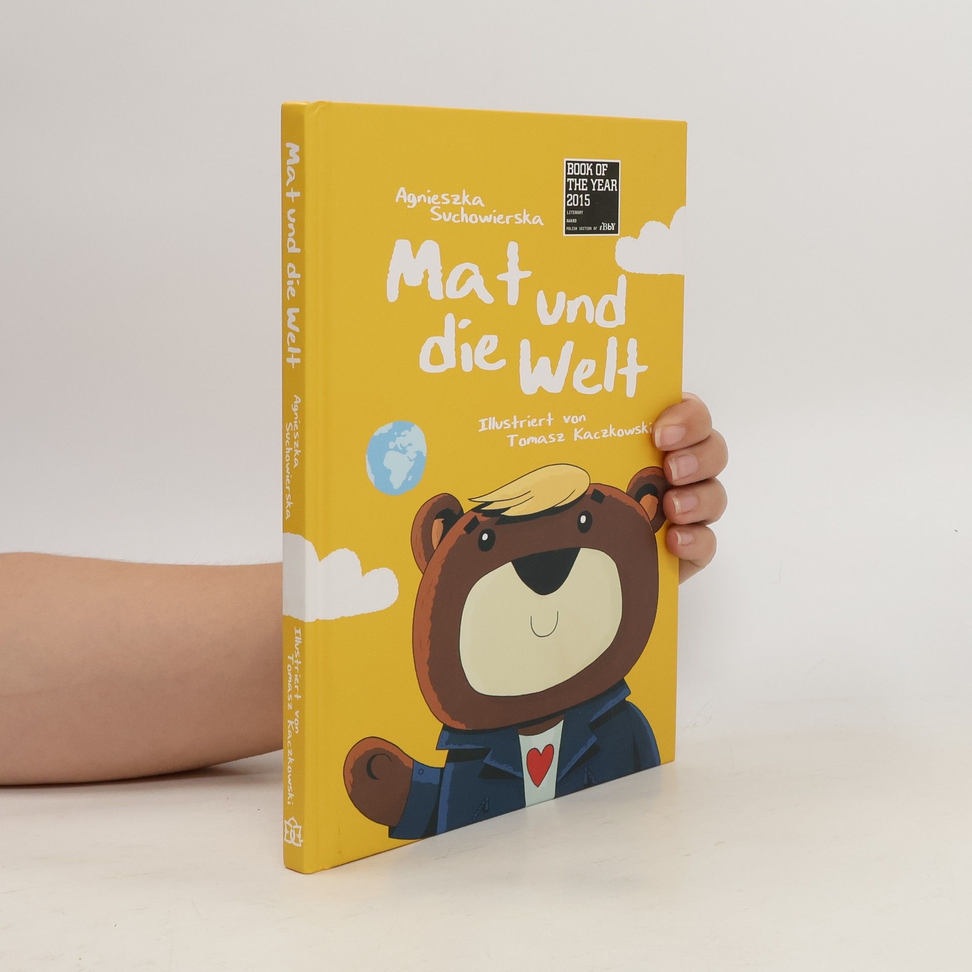 Agnieszka Suchowierska Mat und die Welt