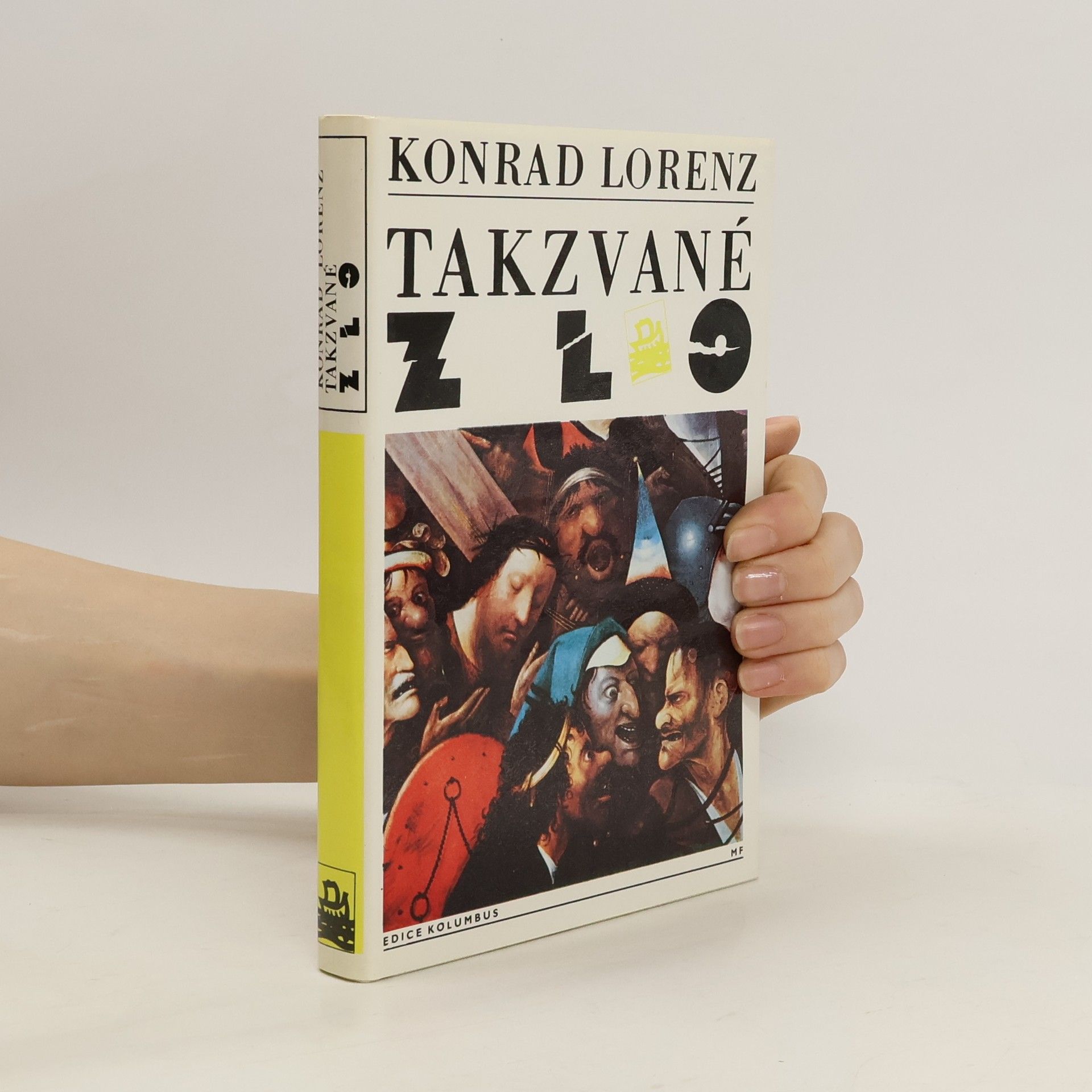 Konrad Lorenz Takzvané zlo