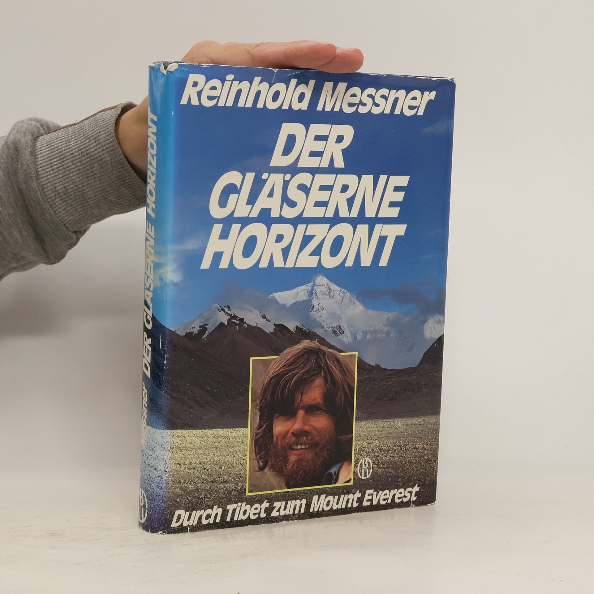 Reinhold Messner Der gläserne Horizont