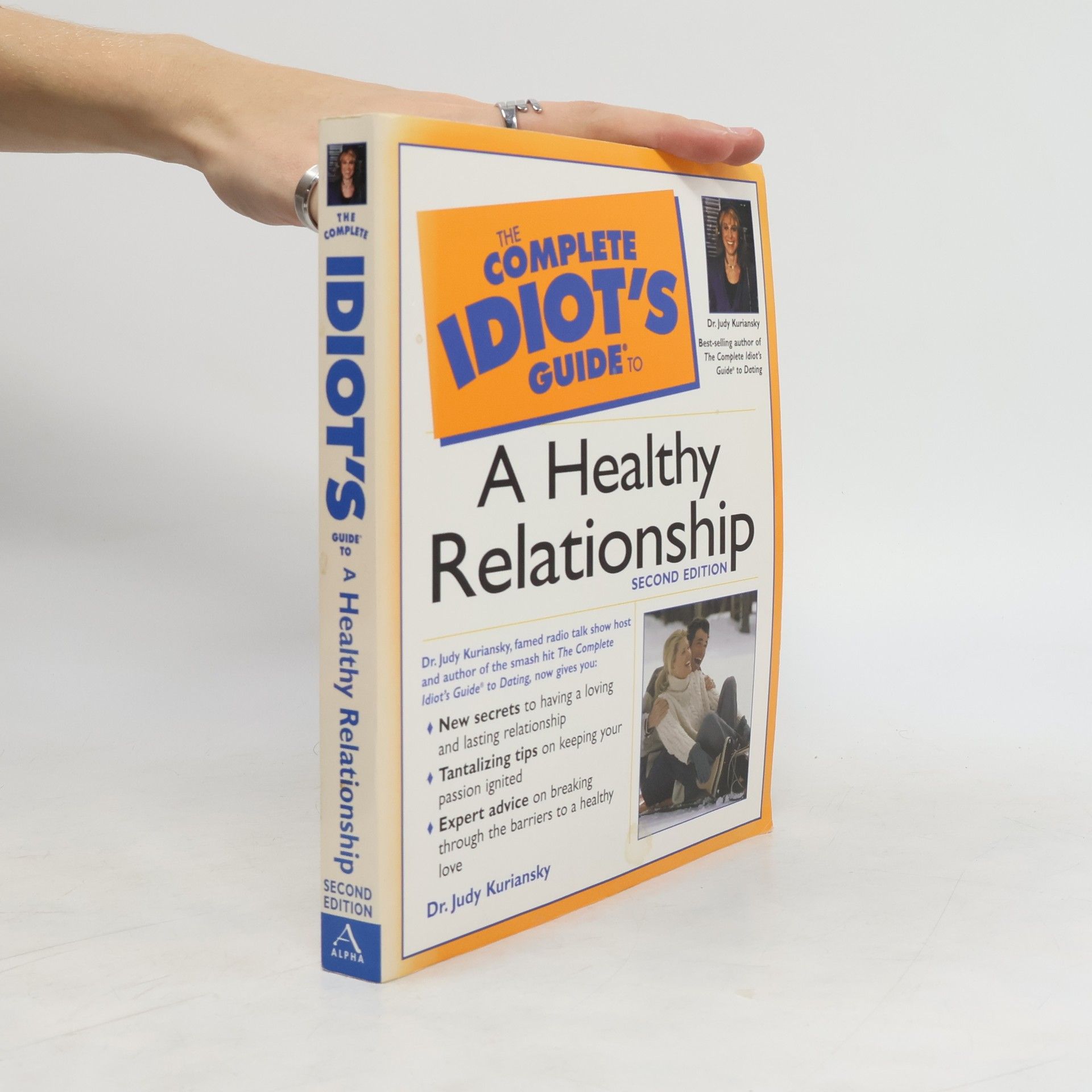 Judith Kuriansky The Complete Idiot's Guide to a Healthy Relationship