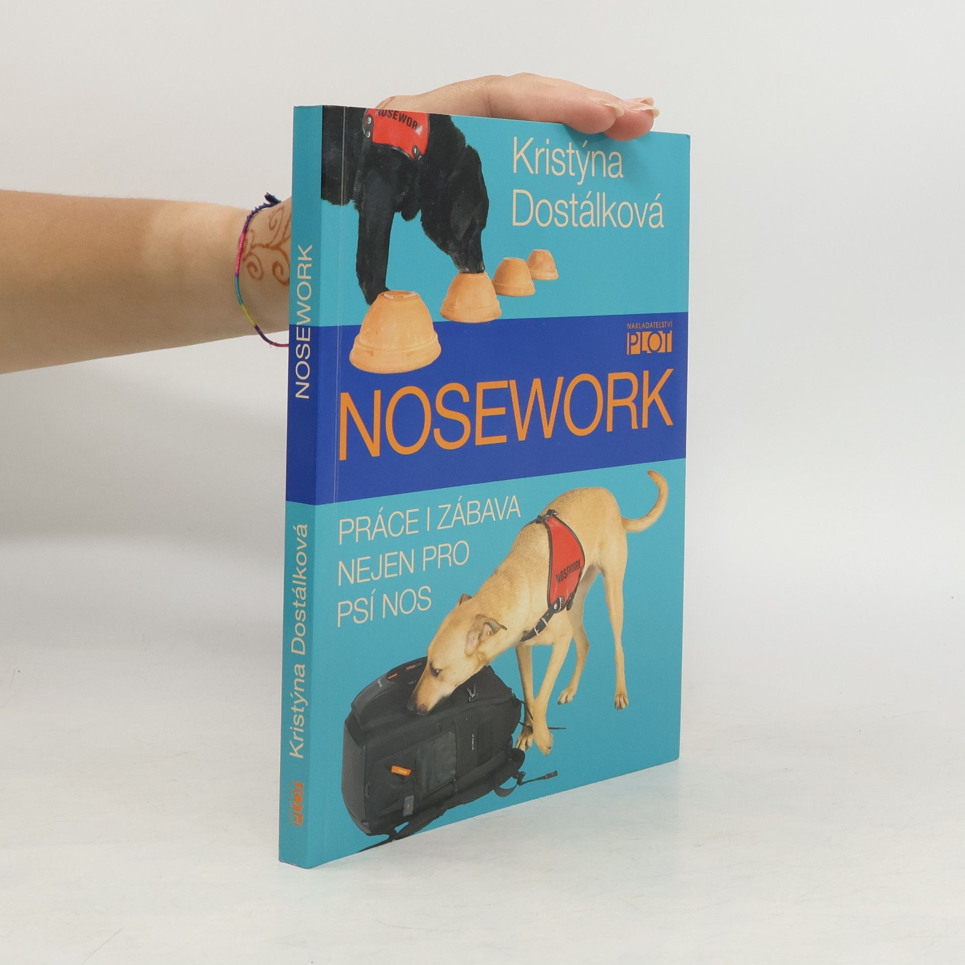 Kristýna Dostálková Nosework. Práce i zábava nejen pro psí nos