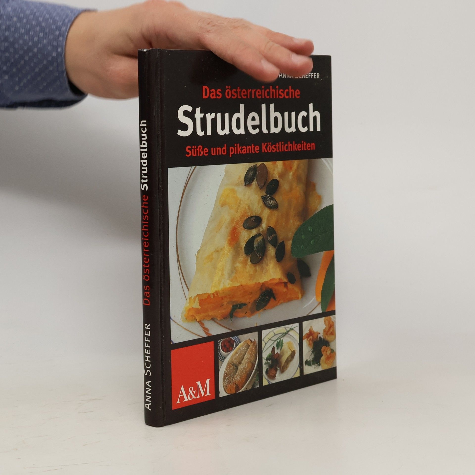 Anna Scheffer Das österreichische Strudelbuch