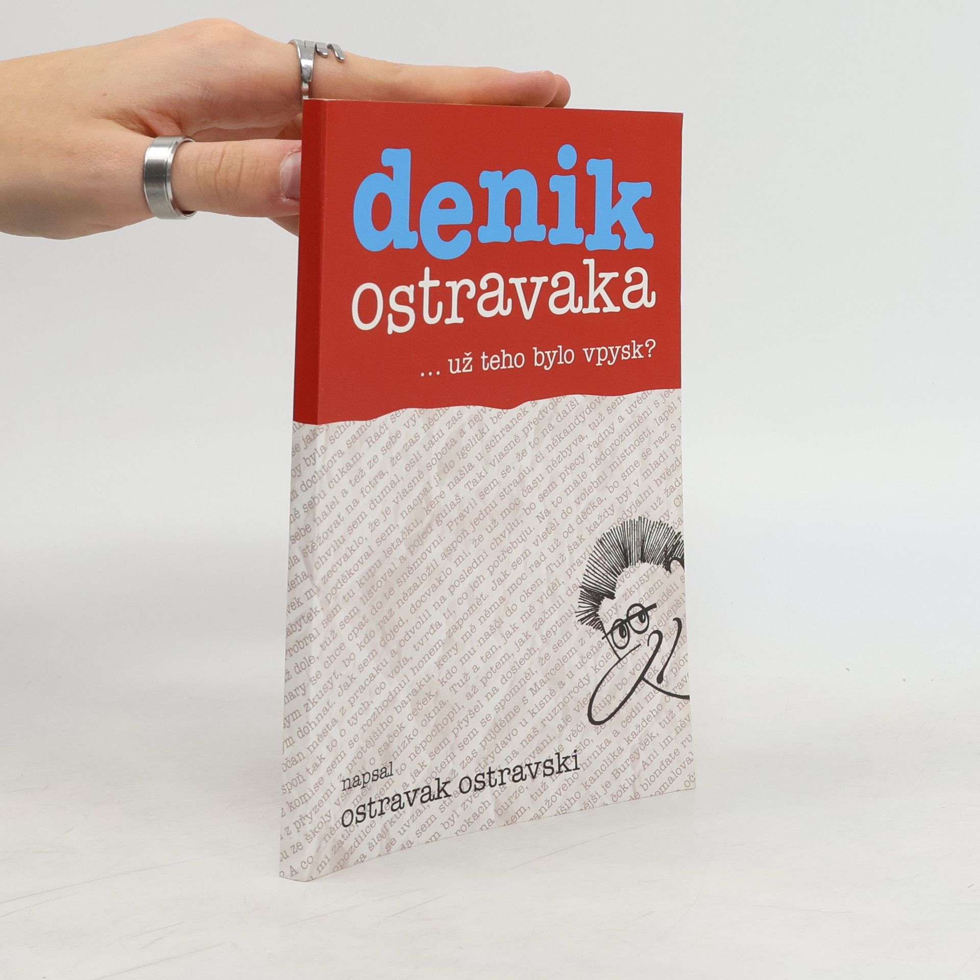 Ostravak Ostravski Denik Ostravaka...už teho bylo vpysk?