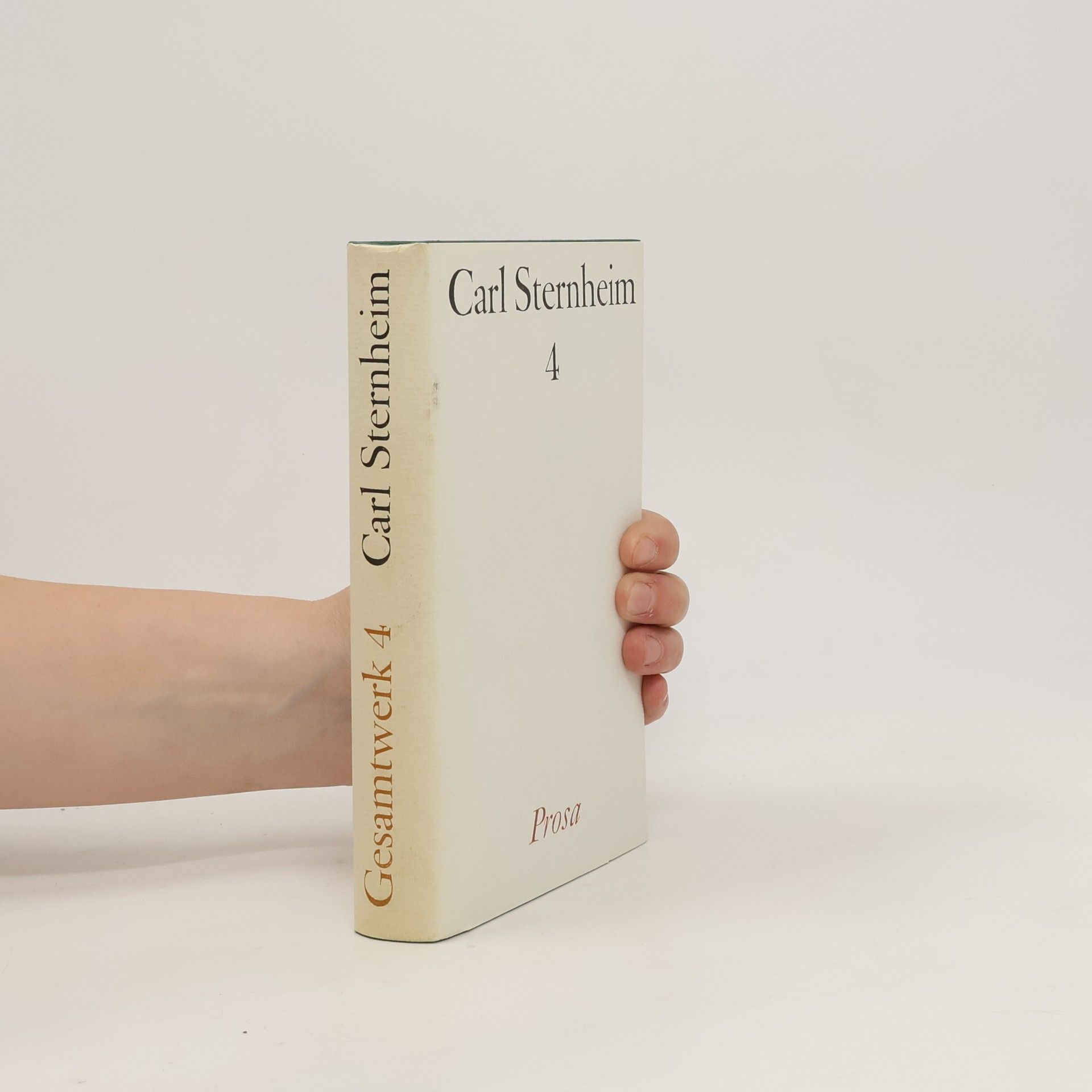 Carl Sternheim Prosa I