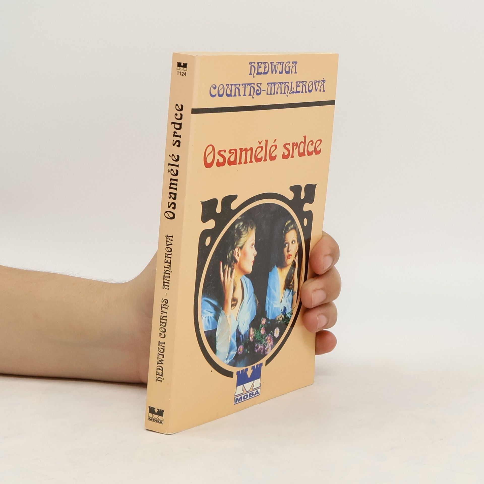 Hedwig Courths Mahler Osamělé srdce