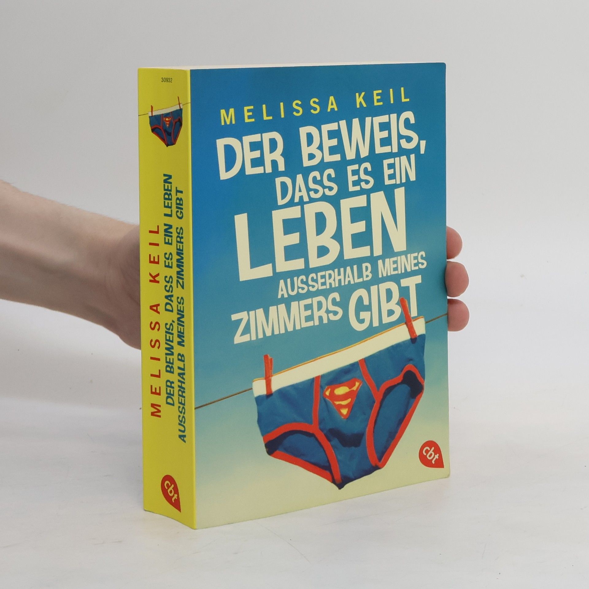 Melissa Keil Der Beweis, dass es ein Leben außerhalb meines Zimmers gibt