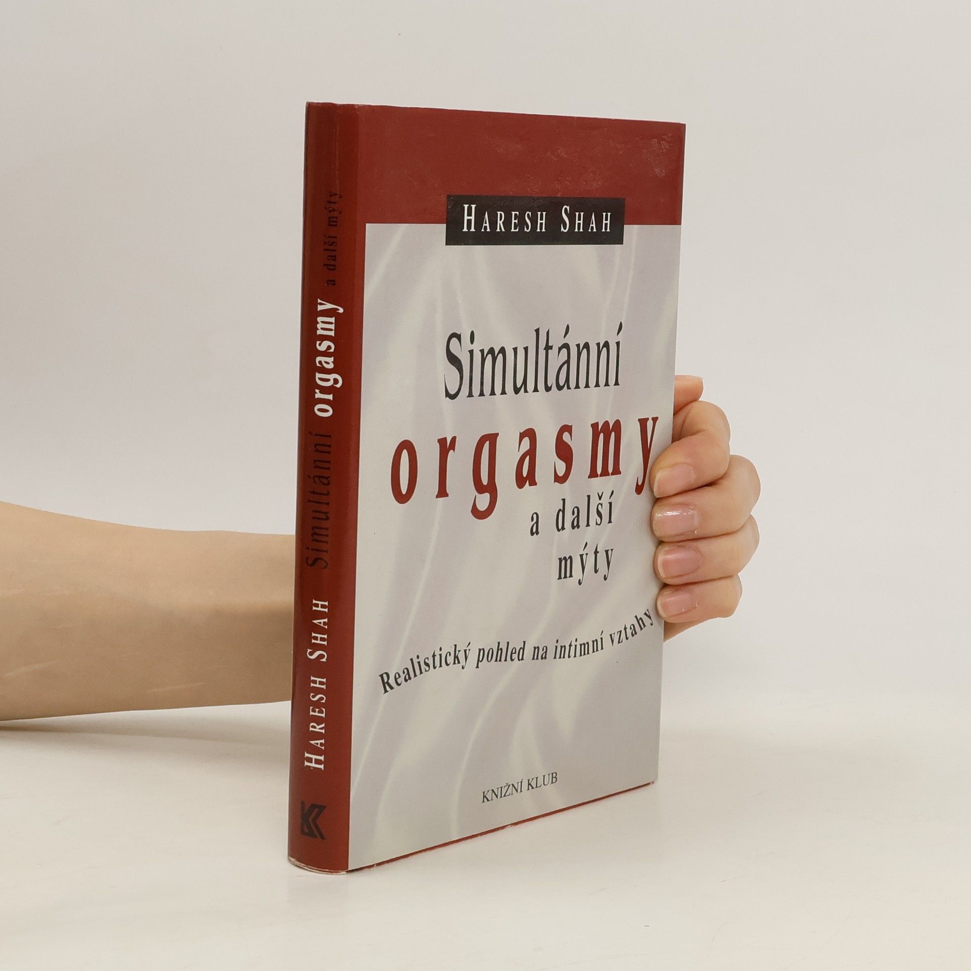 Haresh Shah Simultánní orgasmy a další mýty