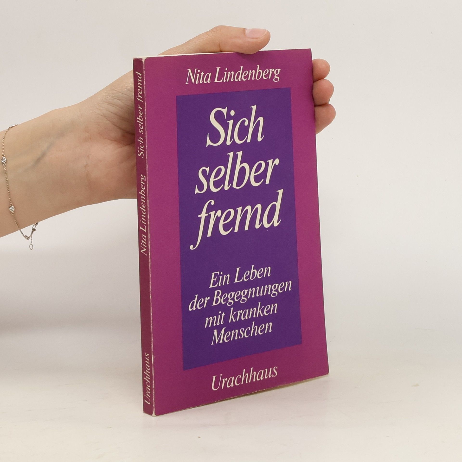 Nita Lindenberg Sich selber fremd