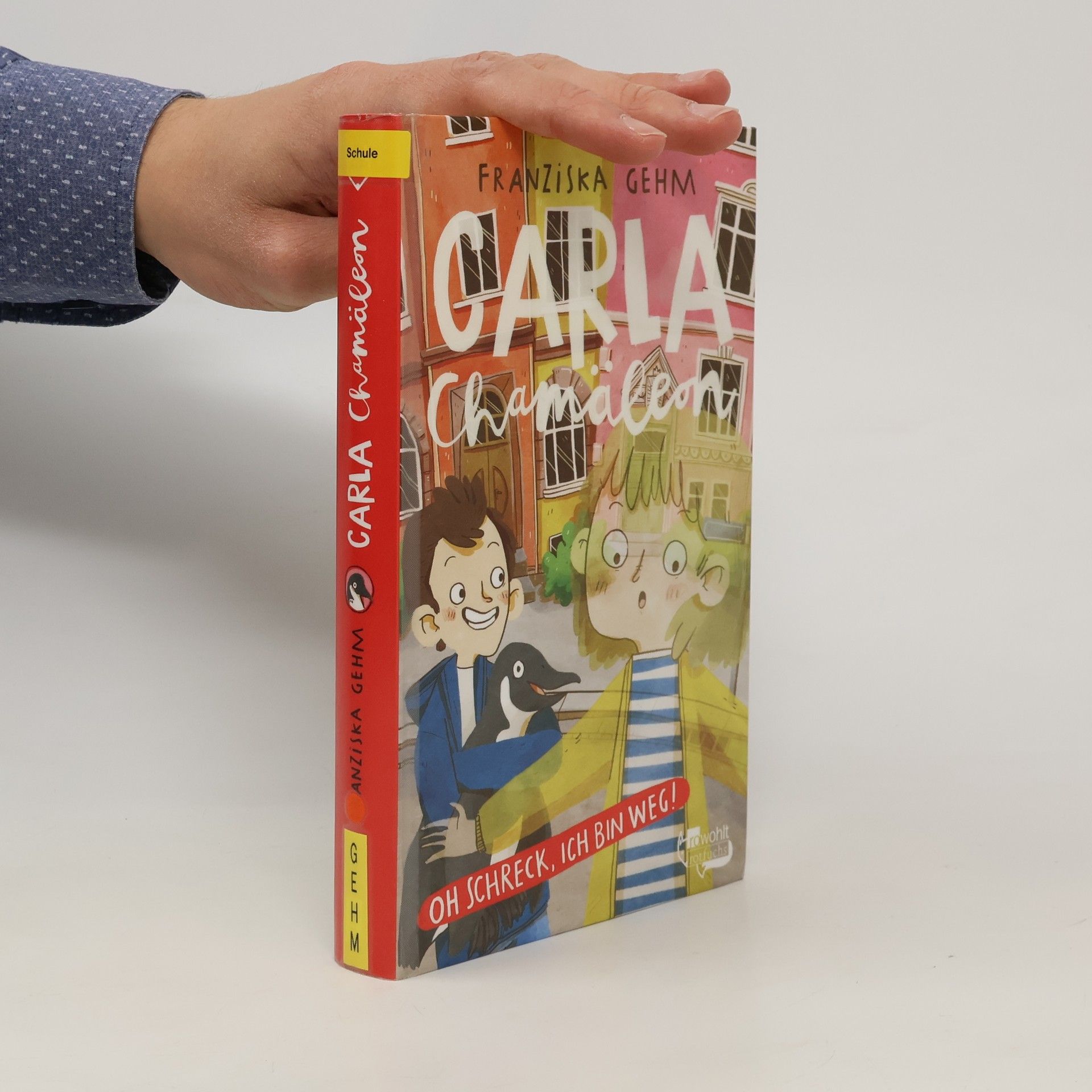 Franziska Gehm Carla Chamäleon. Oh Schreck, ich bin weg!