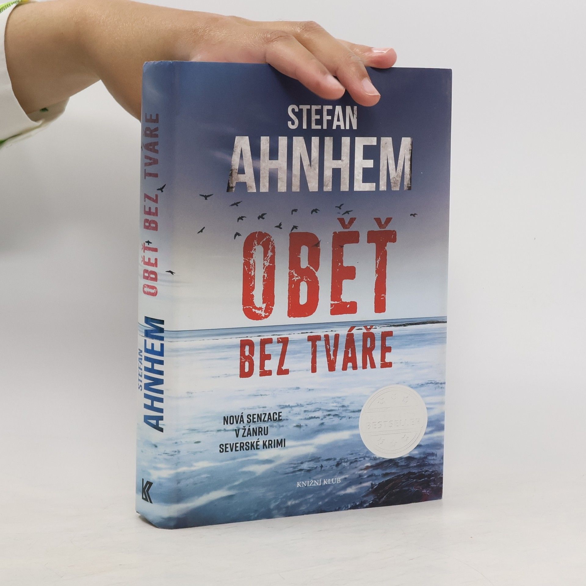 Stefan Ahnhem Oběť bez tváře