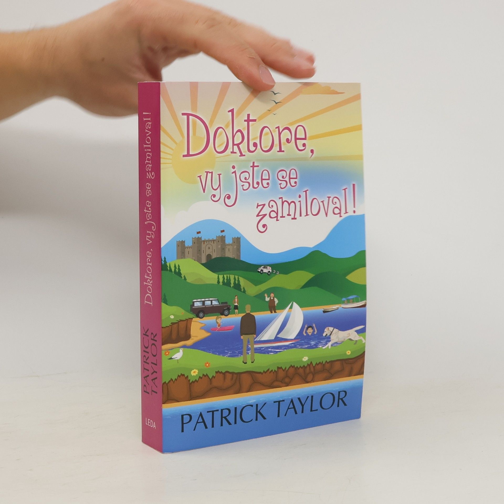 Patrick Taylor Doktore, vy jste se zamiloval!