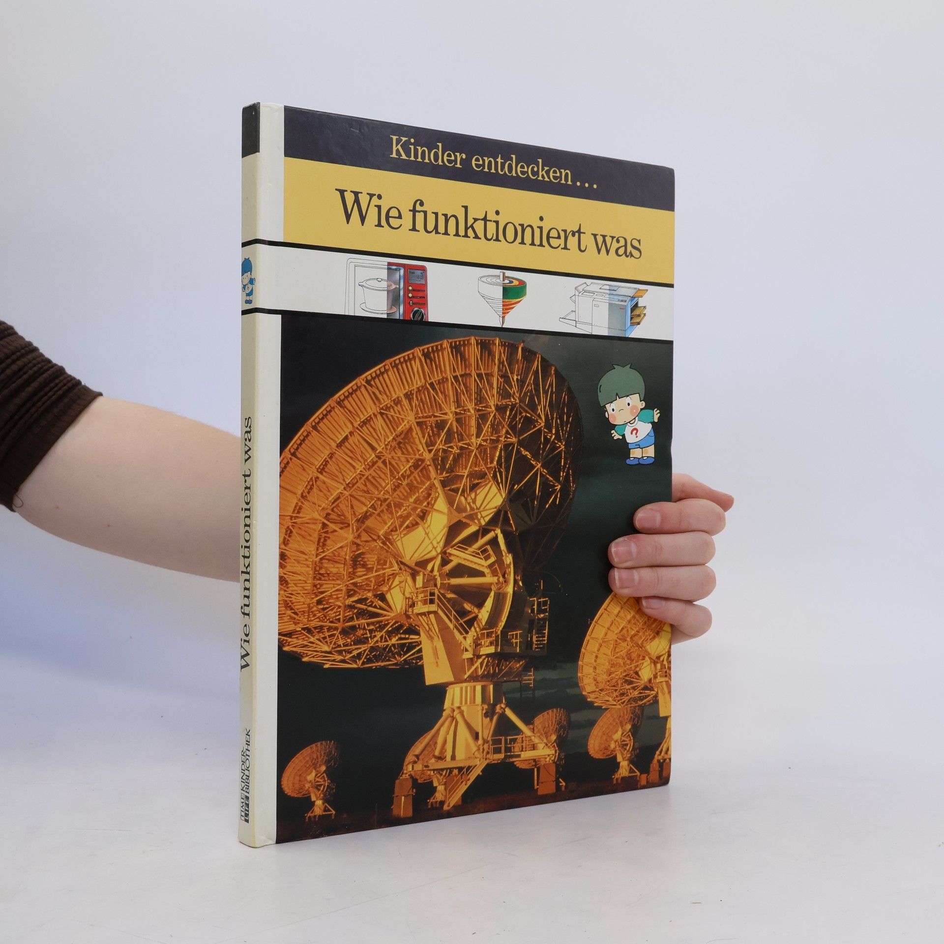 Winston S. Priest Kinder entdecken ... die Welt der Technik