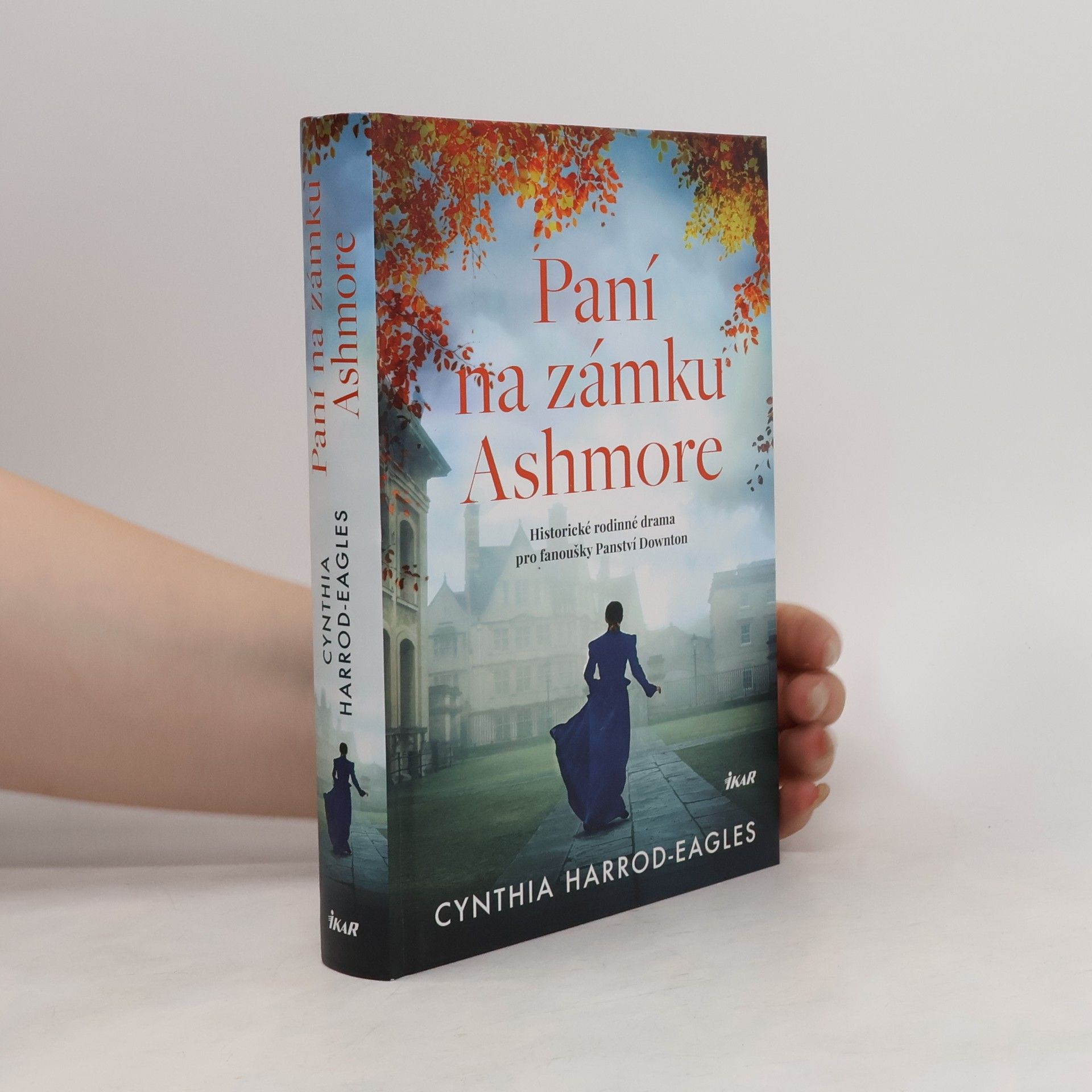 Cynthia Harrod-Eagles Paní na zámku Ashmore