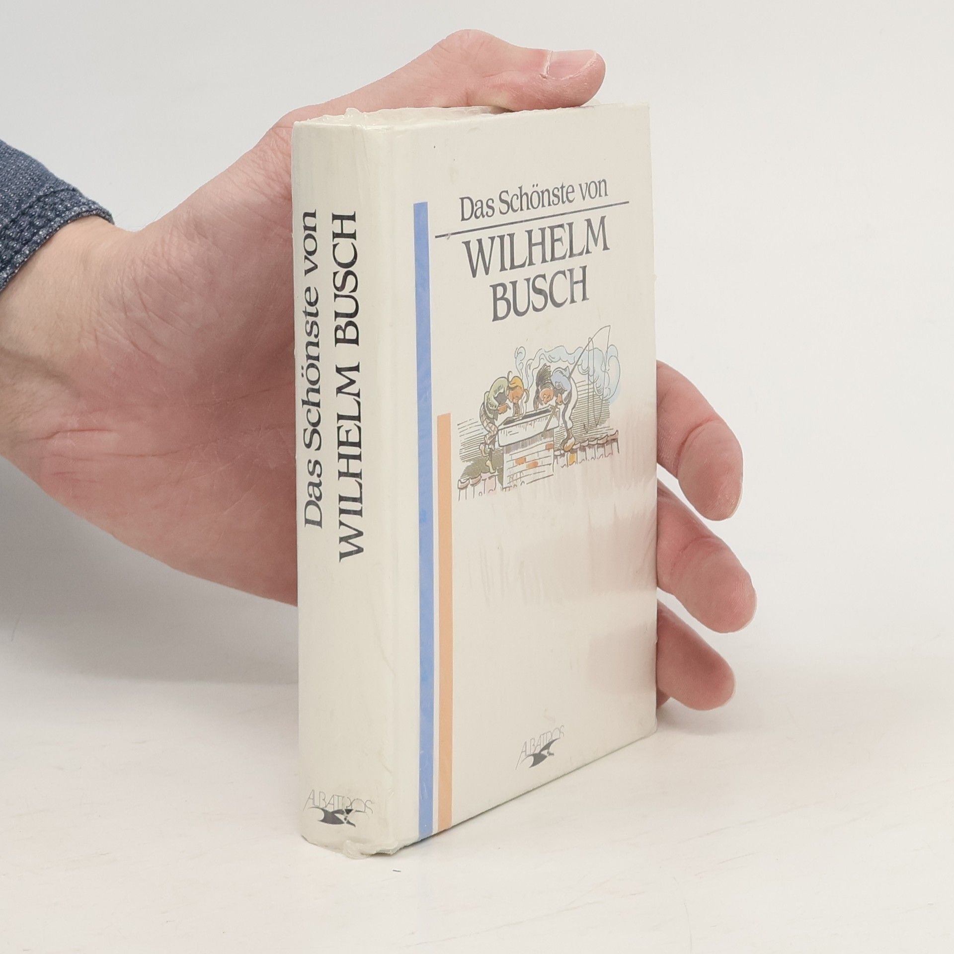 Wilhelm Busch Das Schönste von Wilhelm Busch