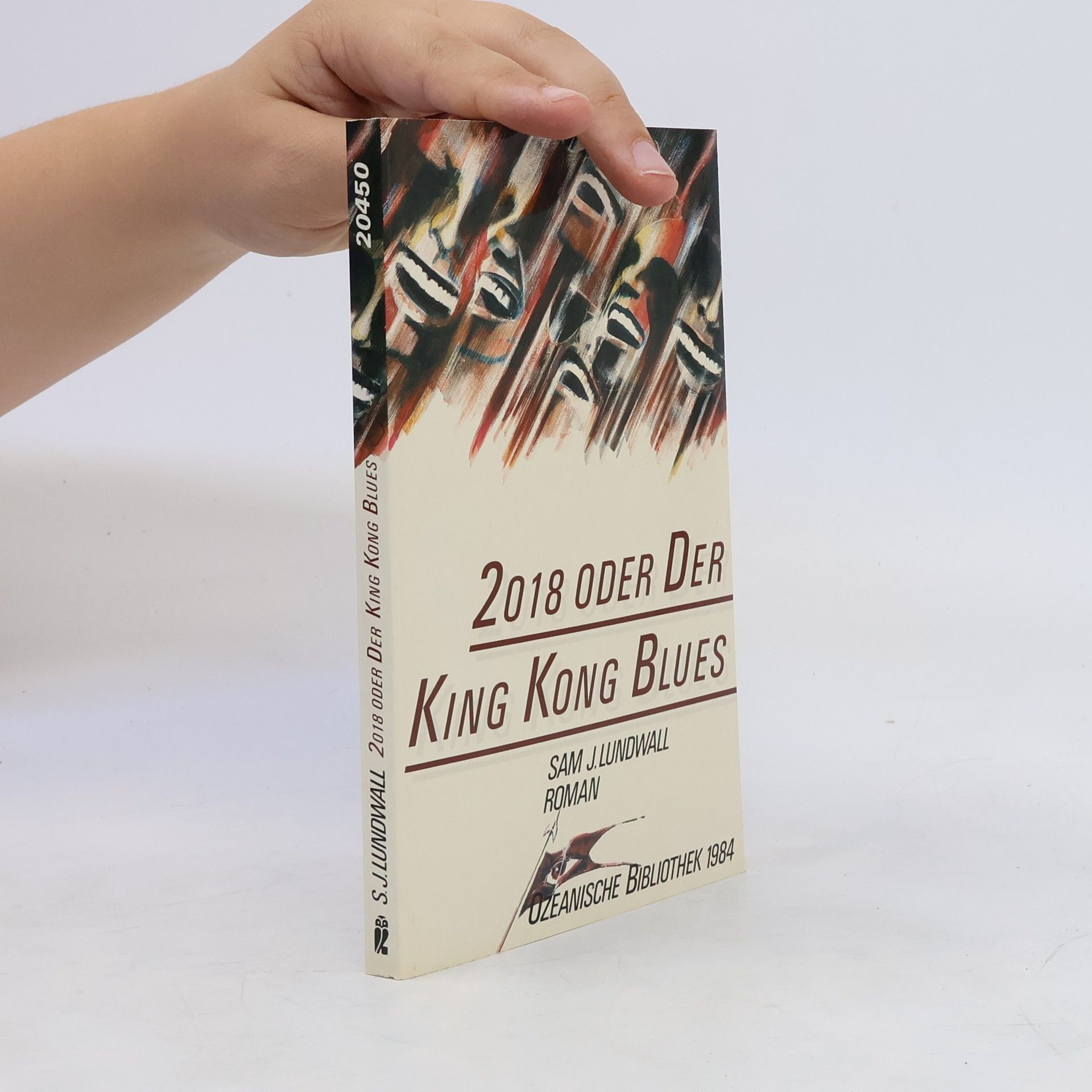 Sam J. Sam Jerrie Lundwall 2018 oder Der King Kong Blues