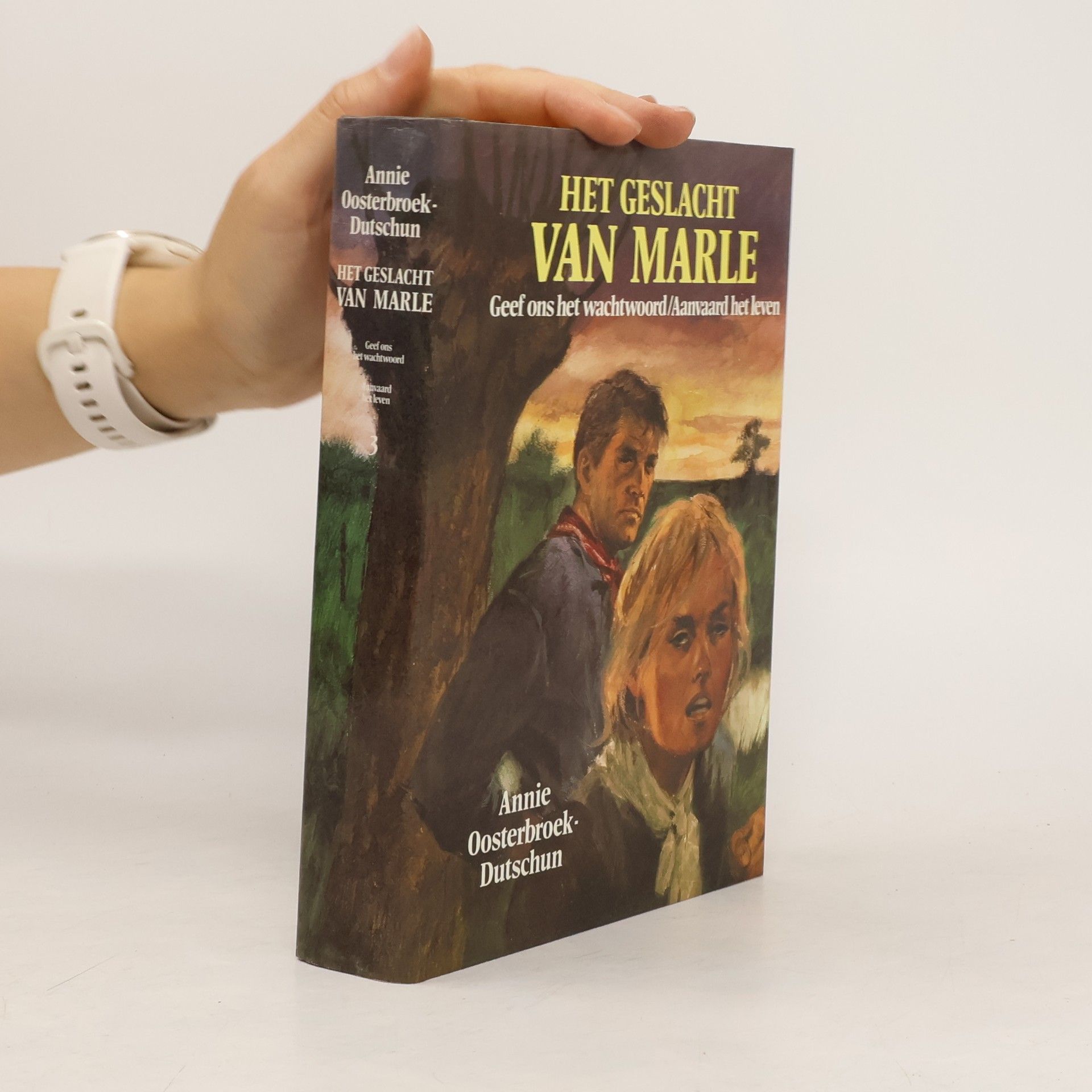 Annie Oosterbroek-Dutschun Geef ons het wachtwoord