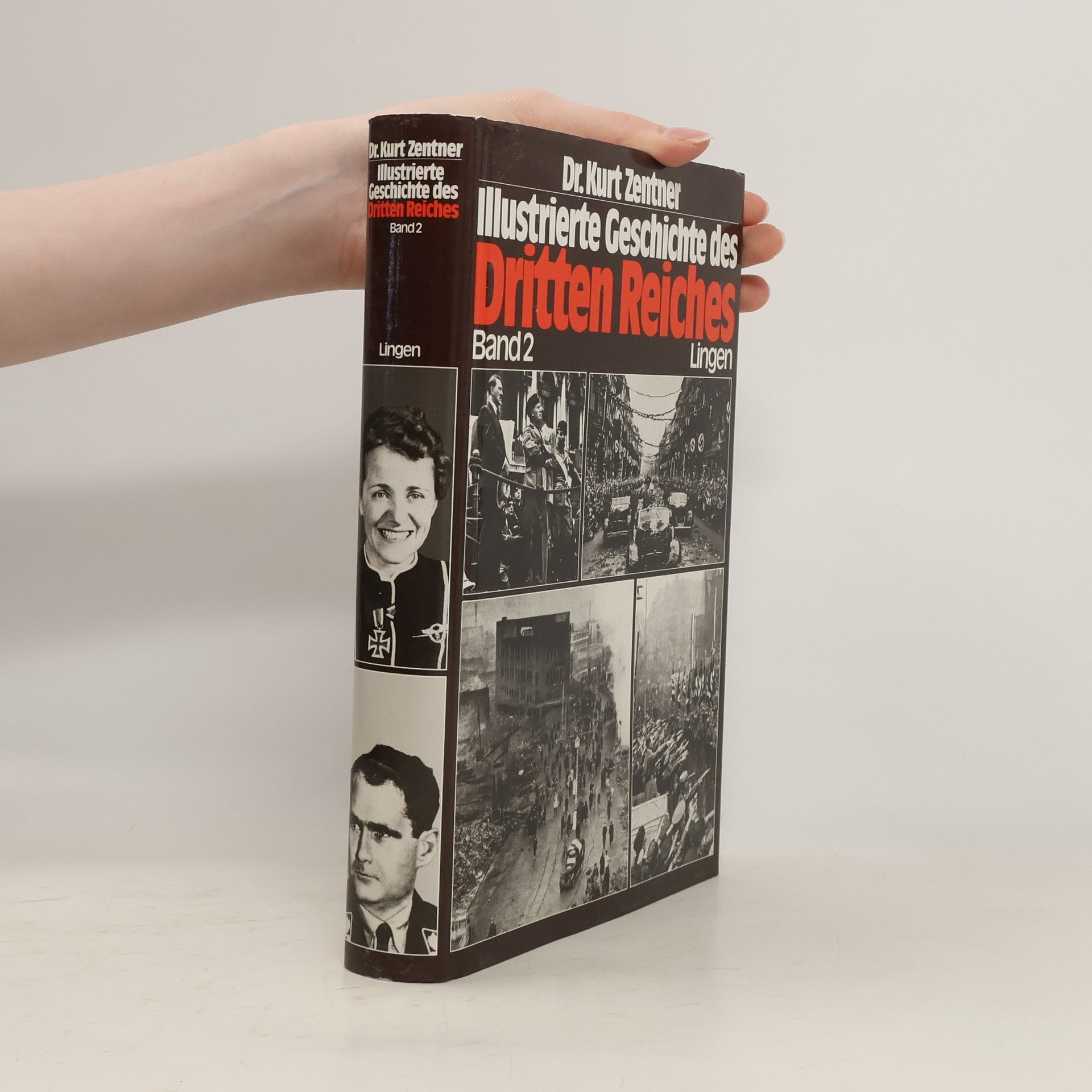 Kurt Zentner Illustrierte Geschichte des Dritten Reiches 2