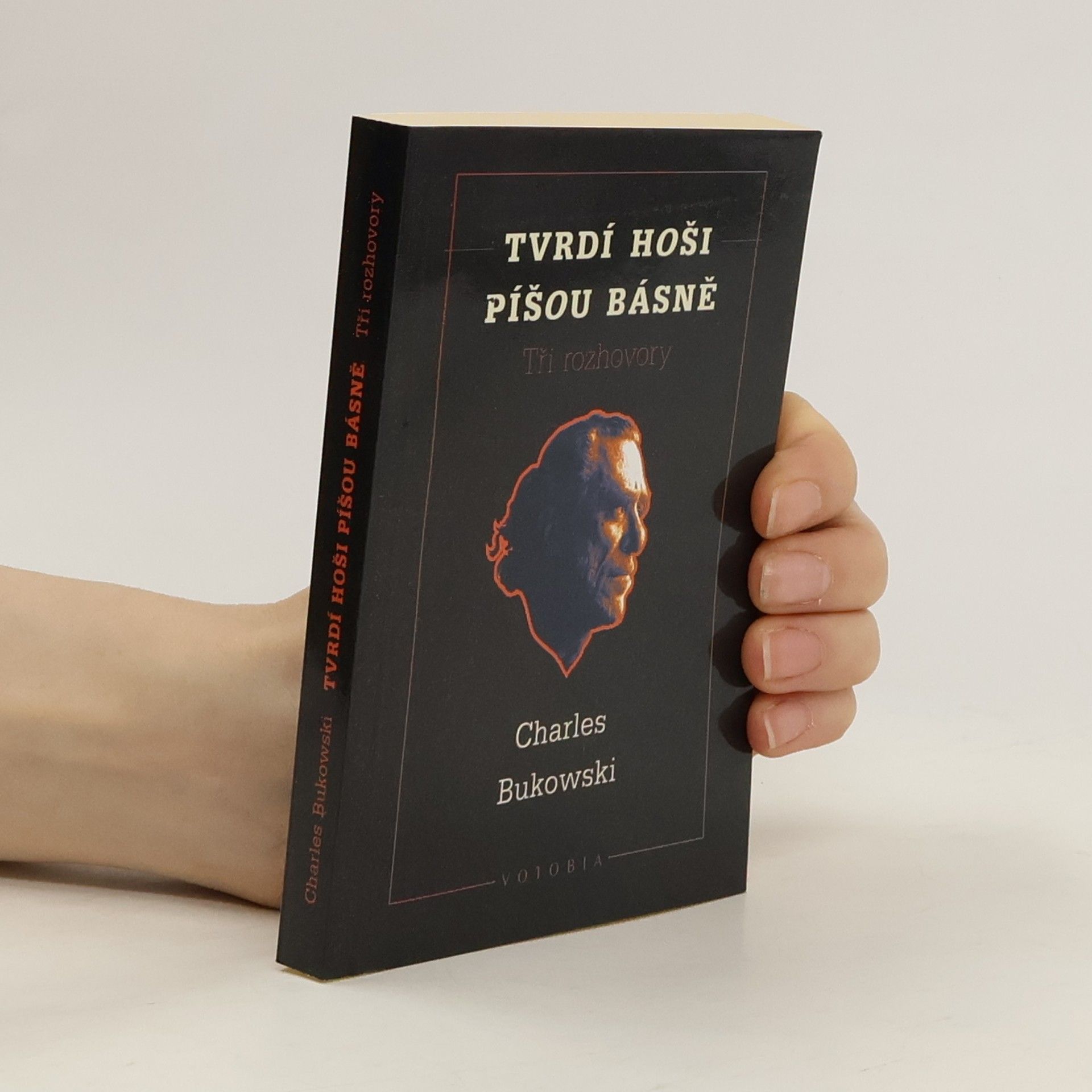 Charles Bukowski Tvrdí hoši píšou básně