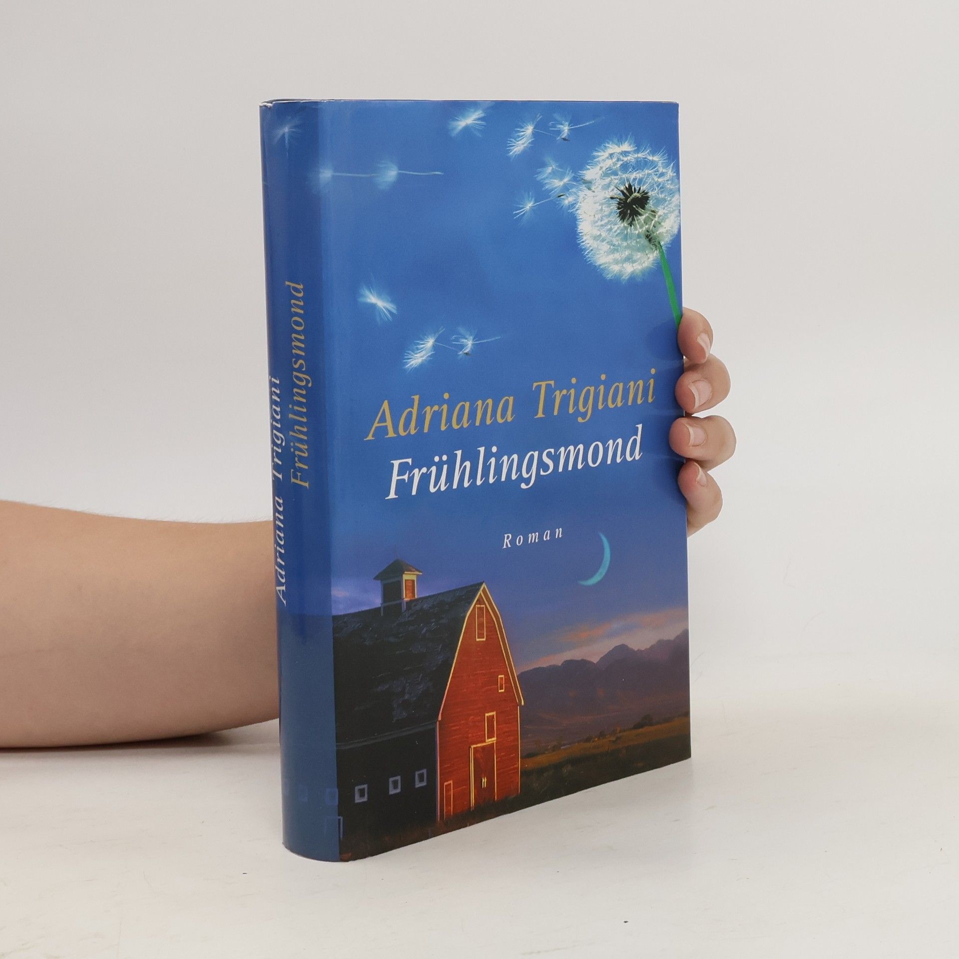 Adriana Trigiani Frühlingsmond